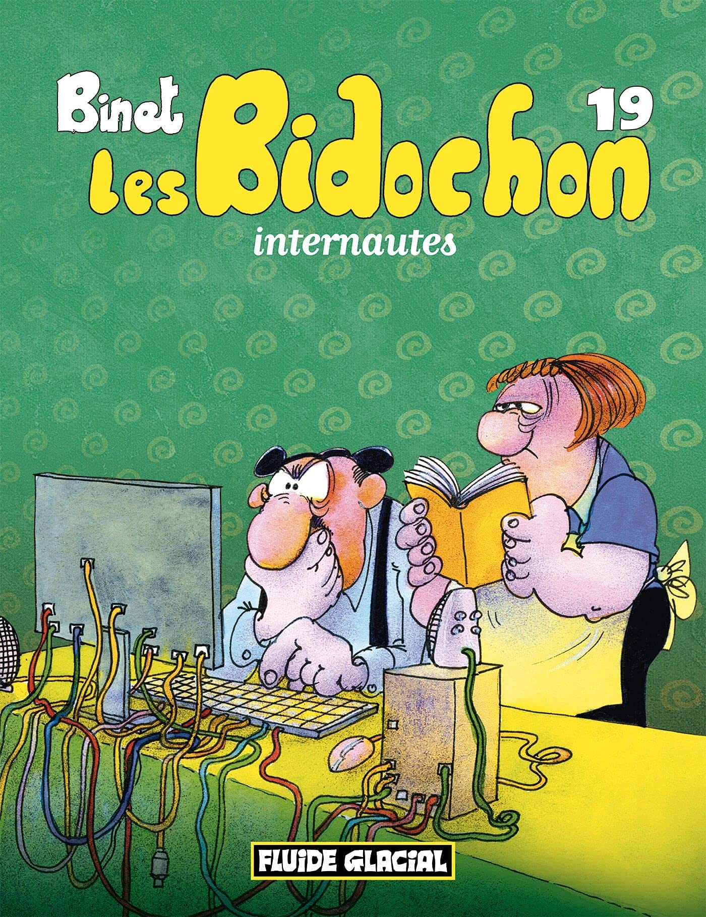 Les Bidochon - Tome 19 - Internautes 9782858158768