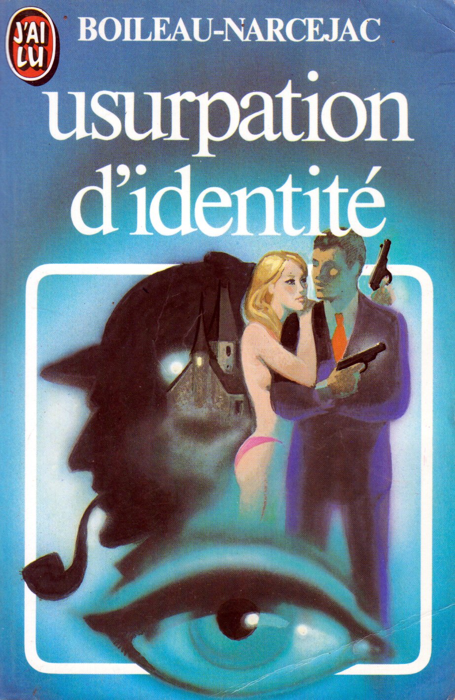 Usurpation d'identité: [nouvelles 9782277215134