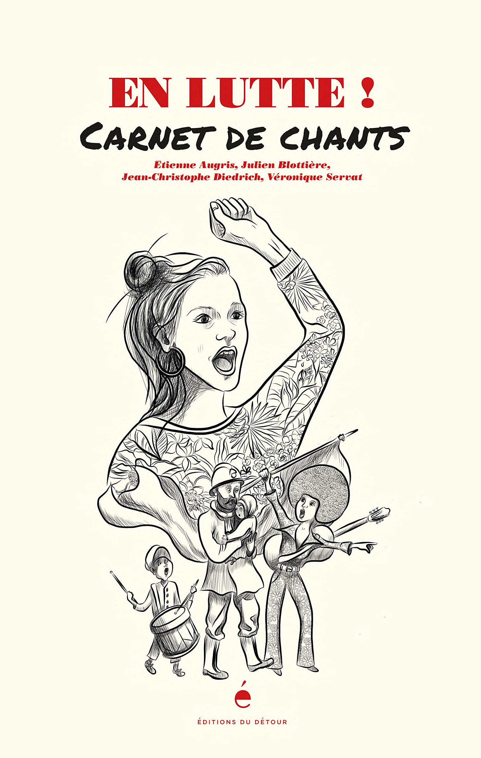 En lutte !: Carnet de chants 9782493229052