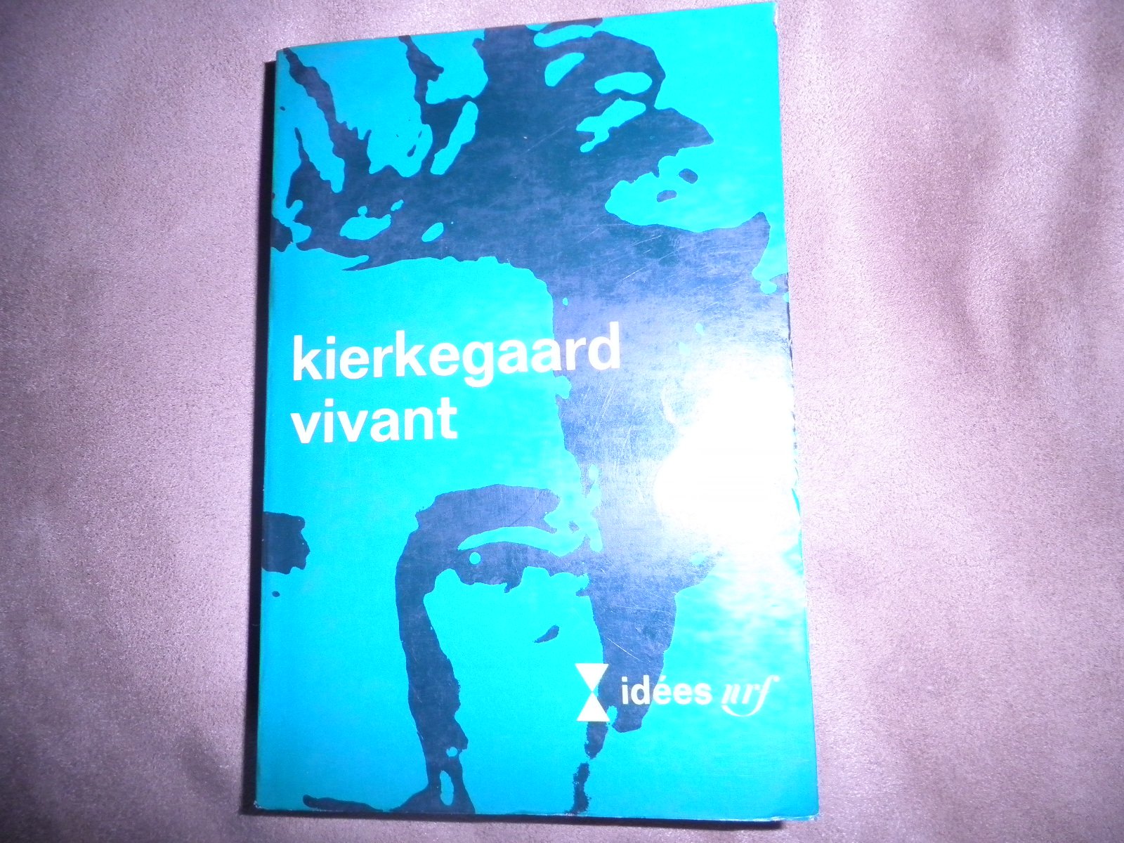 Kierkegaard vivant : : Colloque organisé par l'Unesco à Paris du 21 au 23 avril 1964. 9782070351060