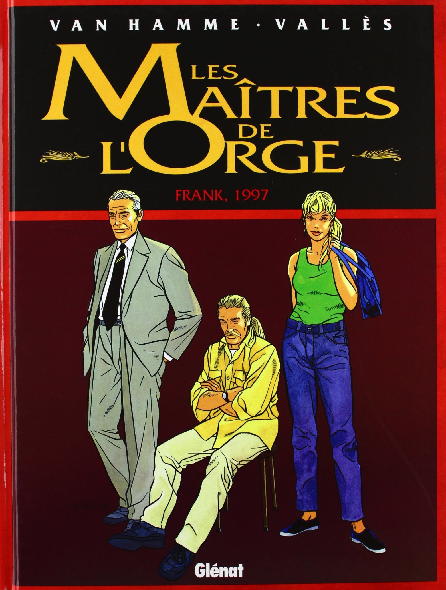 Les maitres de l'orge, tome 7 : Frank, 1997 9782723427005