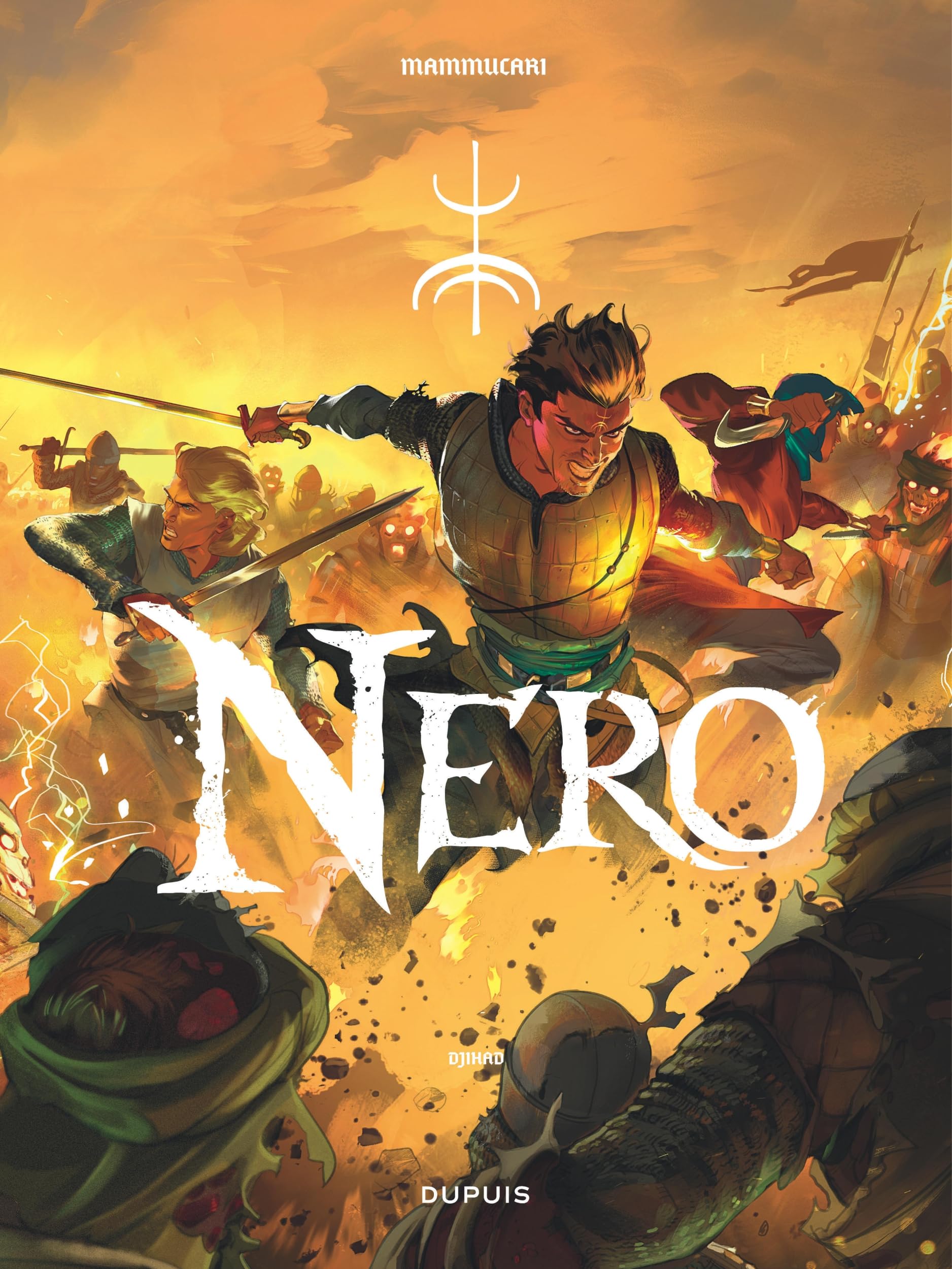 Nero - Tome 3 - Djihad 9782808504904