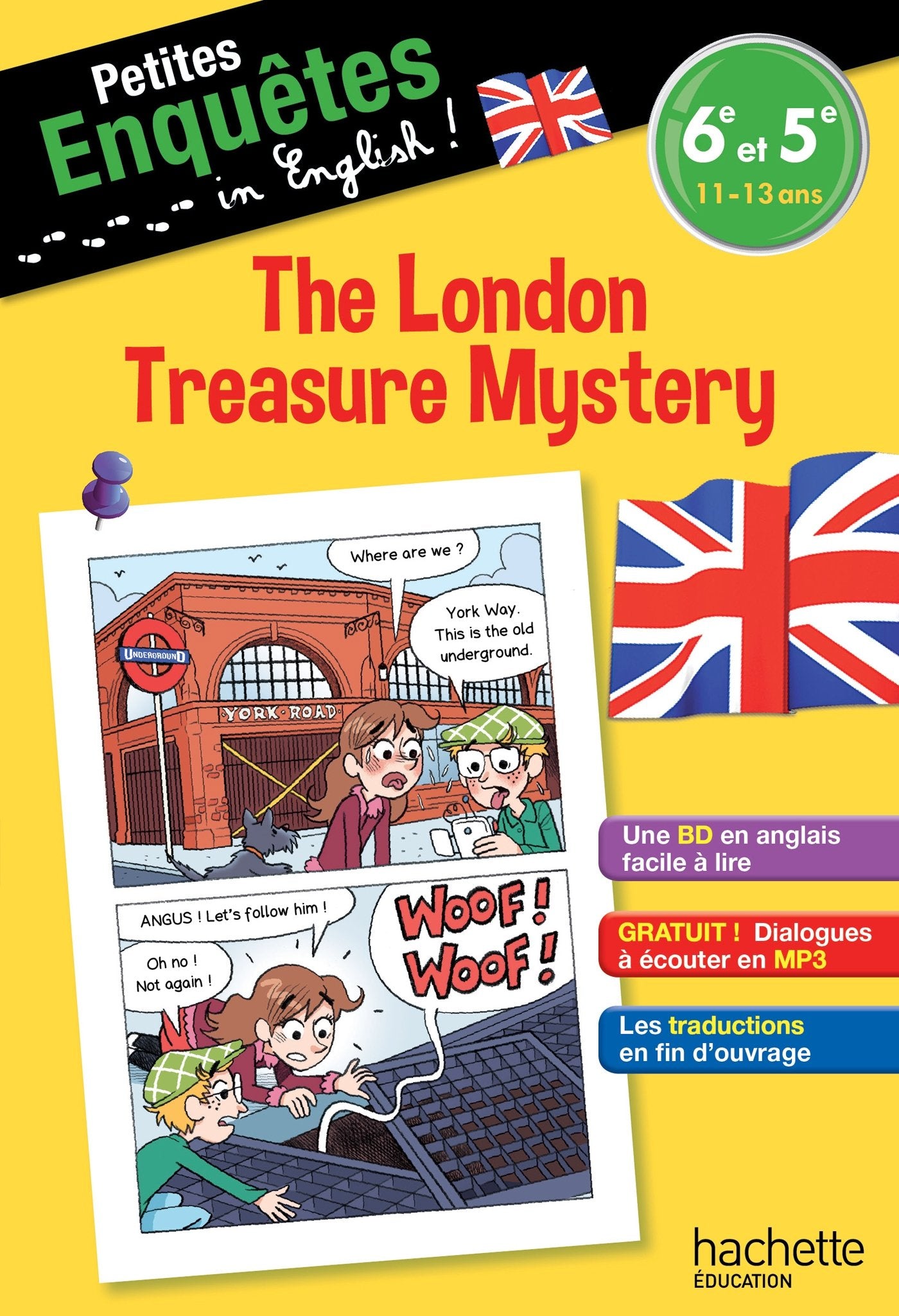 Anglais 6e-5e The London Treasure Mystery - Cahier de vacances 9782017016410