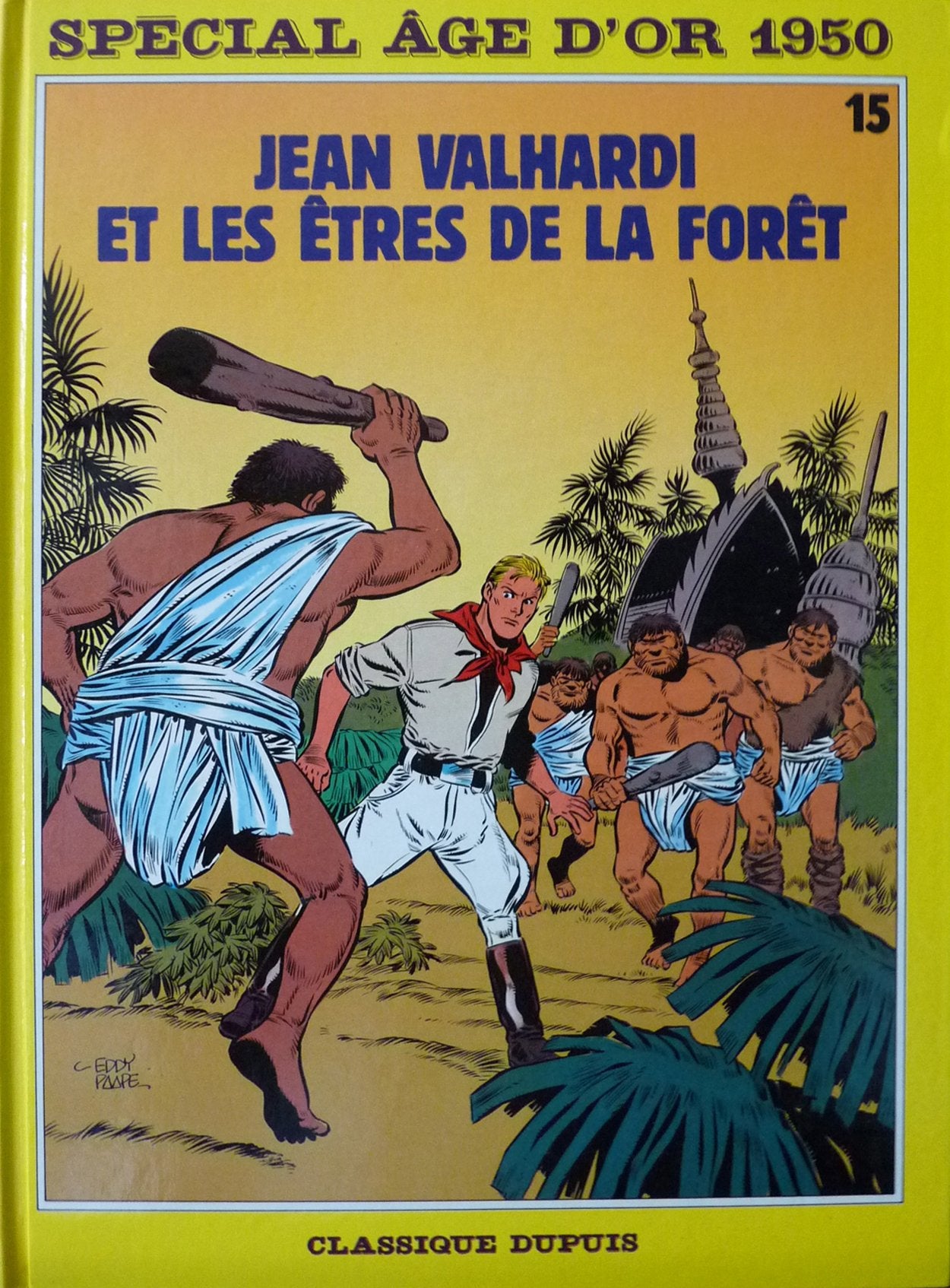 Jean Valhardi et les êtres de la forêt 9782800114941