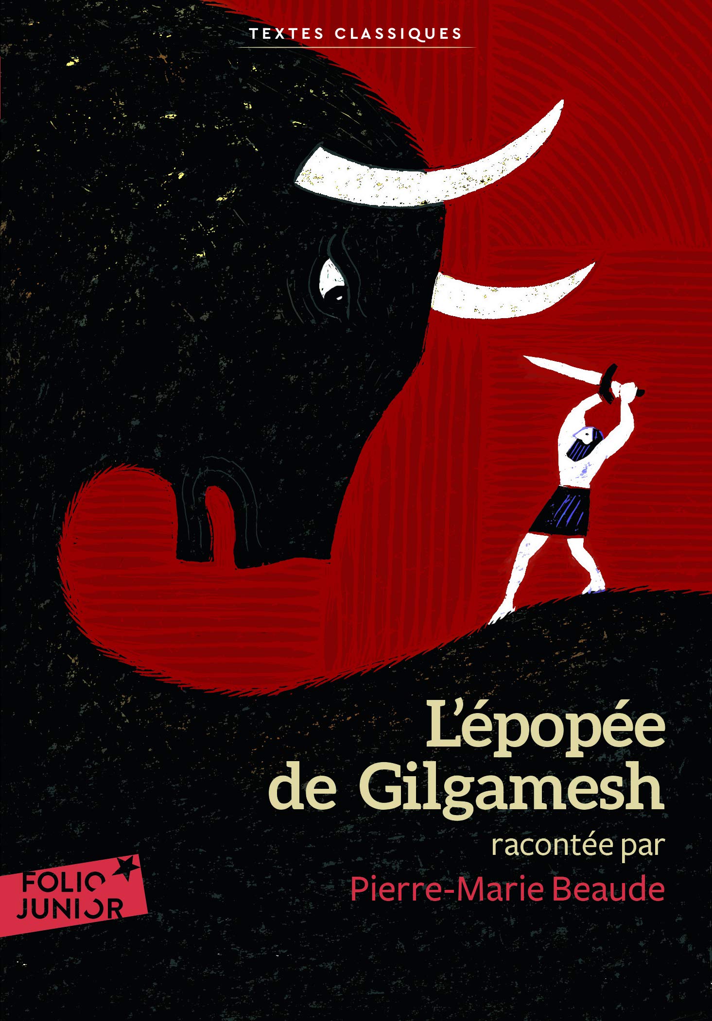 L'EPOPEE DE GILGAMESH 9782070627615