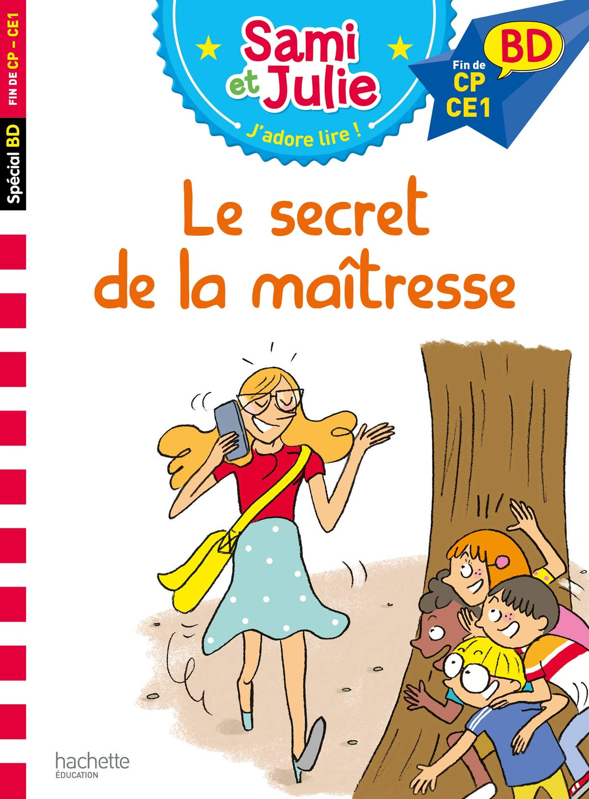 Sami et Julie BD : Le secret de la maîtresse 9782017151432