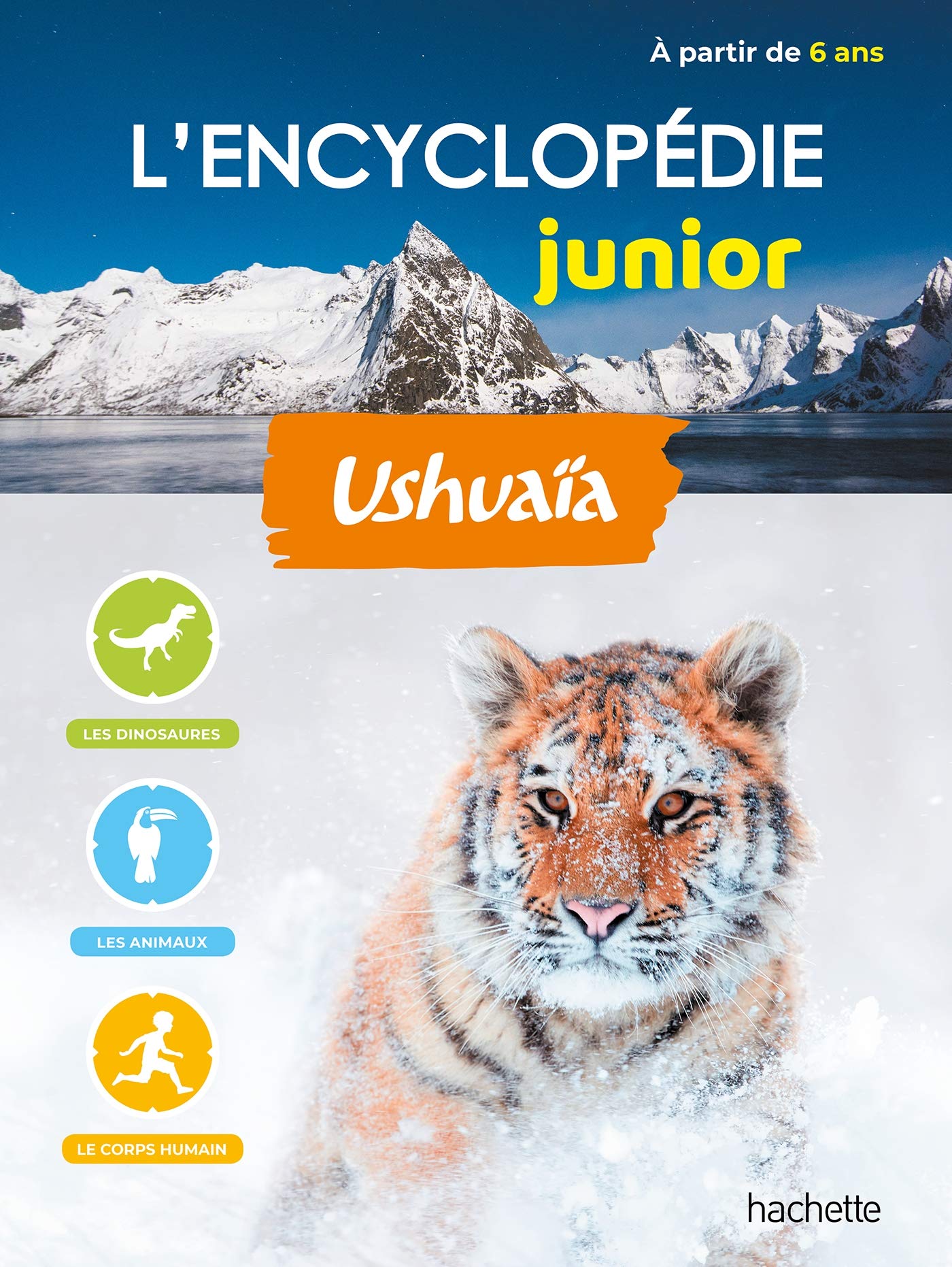 L'encyclopédie Ushuaïa Junior 9782017111238