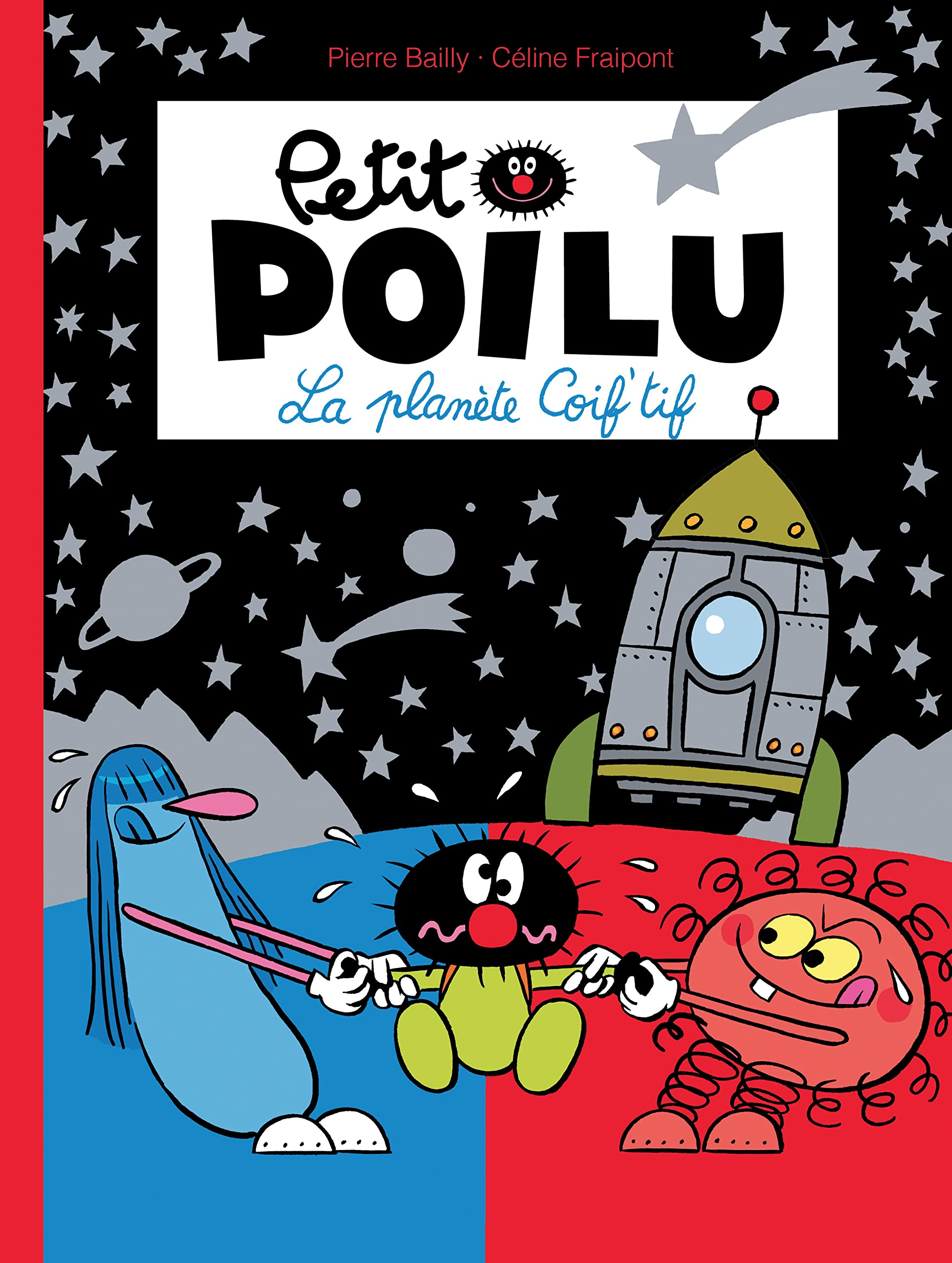 Petit Poilu - Tome 12 - La Planète Coif'tif 9782800154480