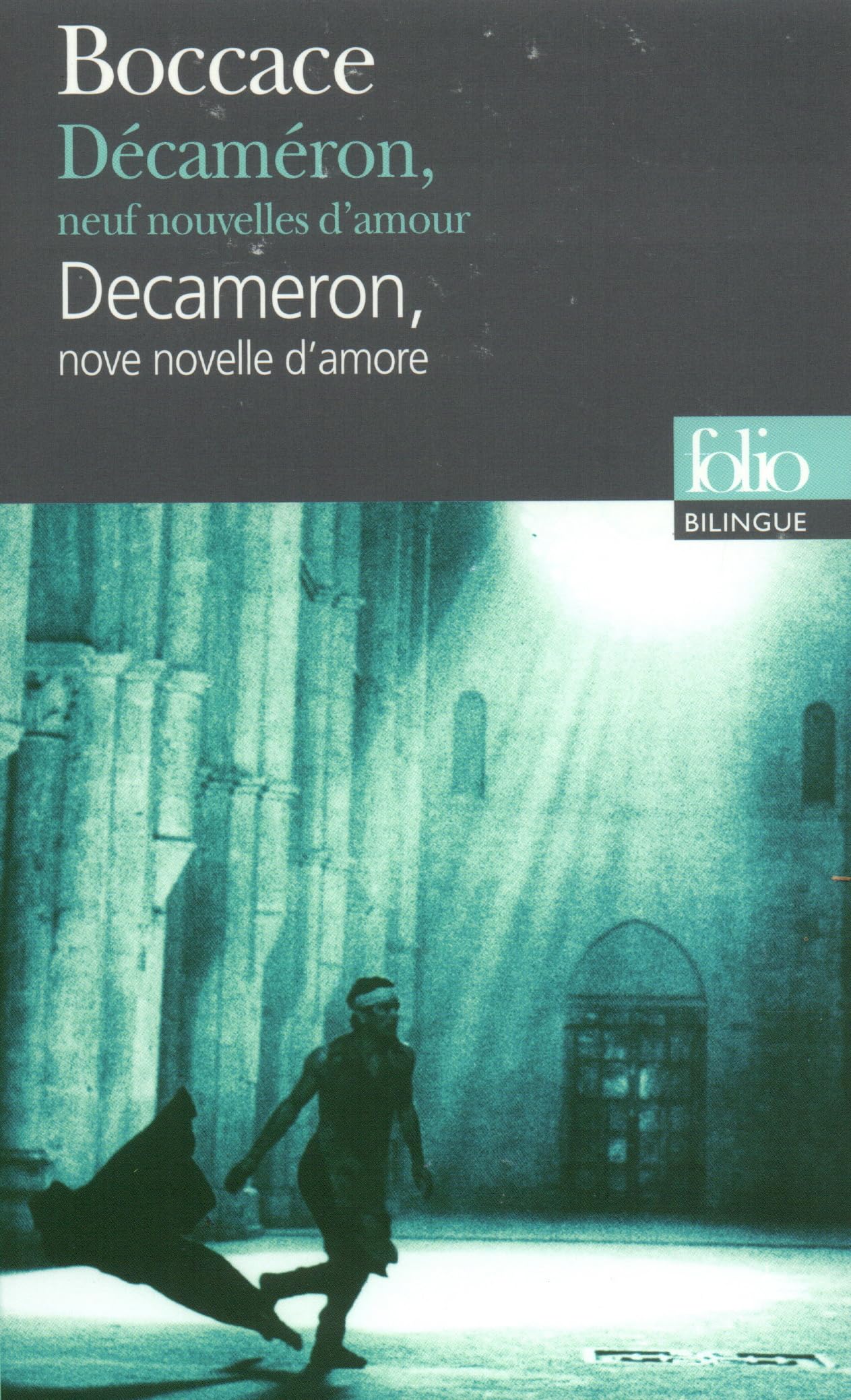 Décaméron, neuf nouvelles d'amour/Decameron, nove novelle d'amore 9782070308231