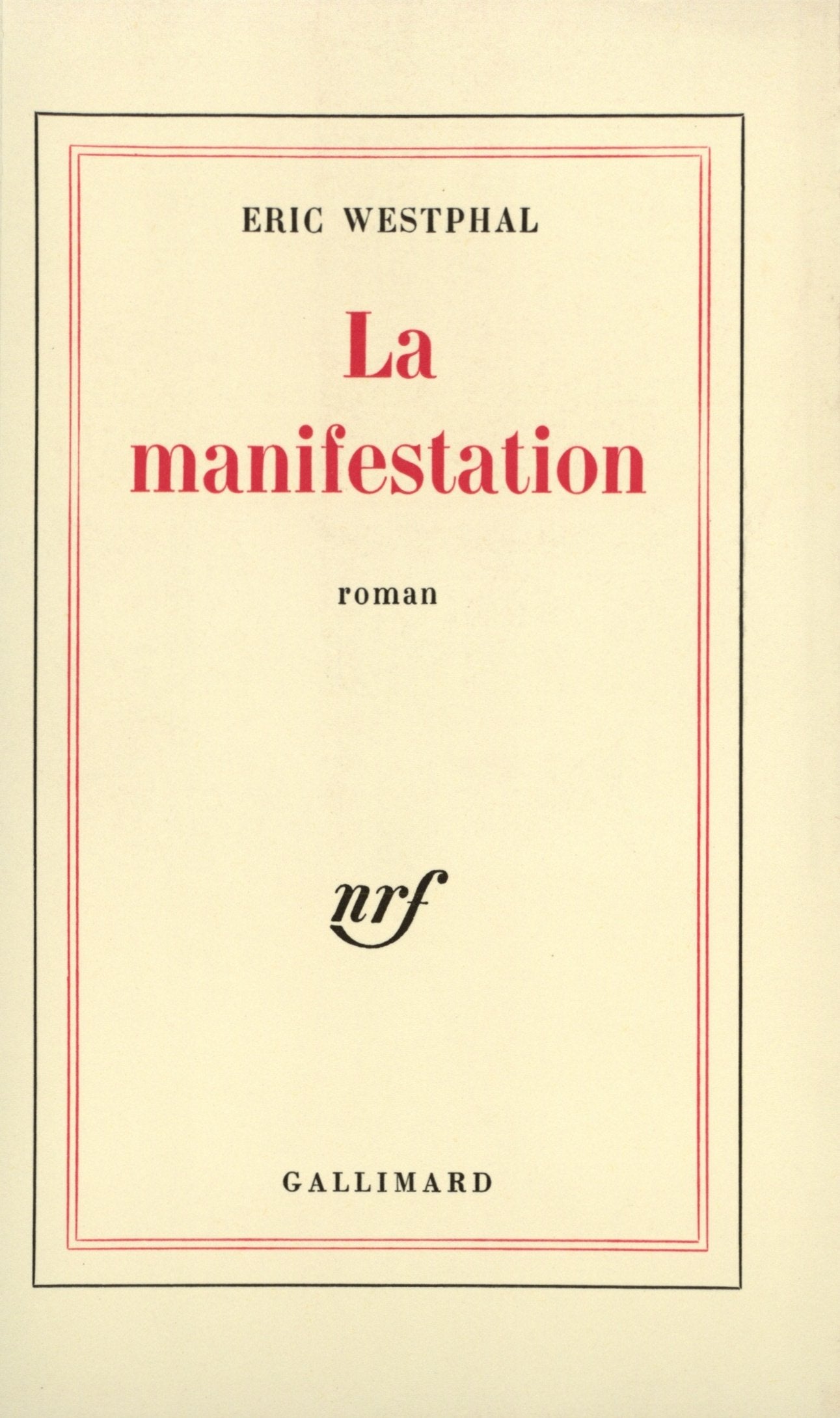 La Manifestation 9782070266609
