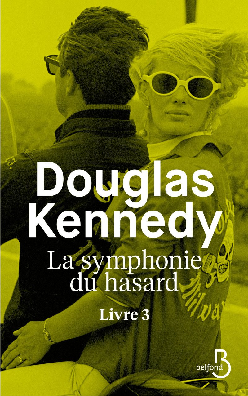 La Symphonie du hasard - Livre 3 (3) 9782714474049