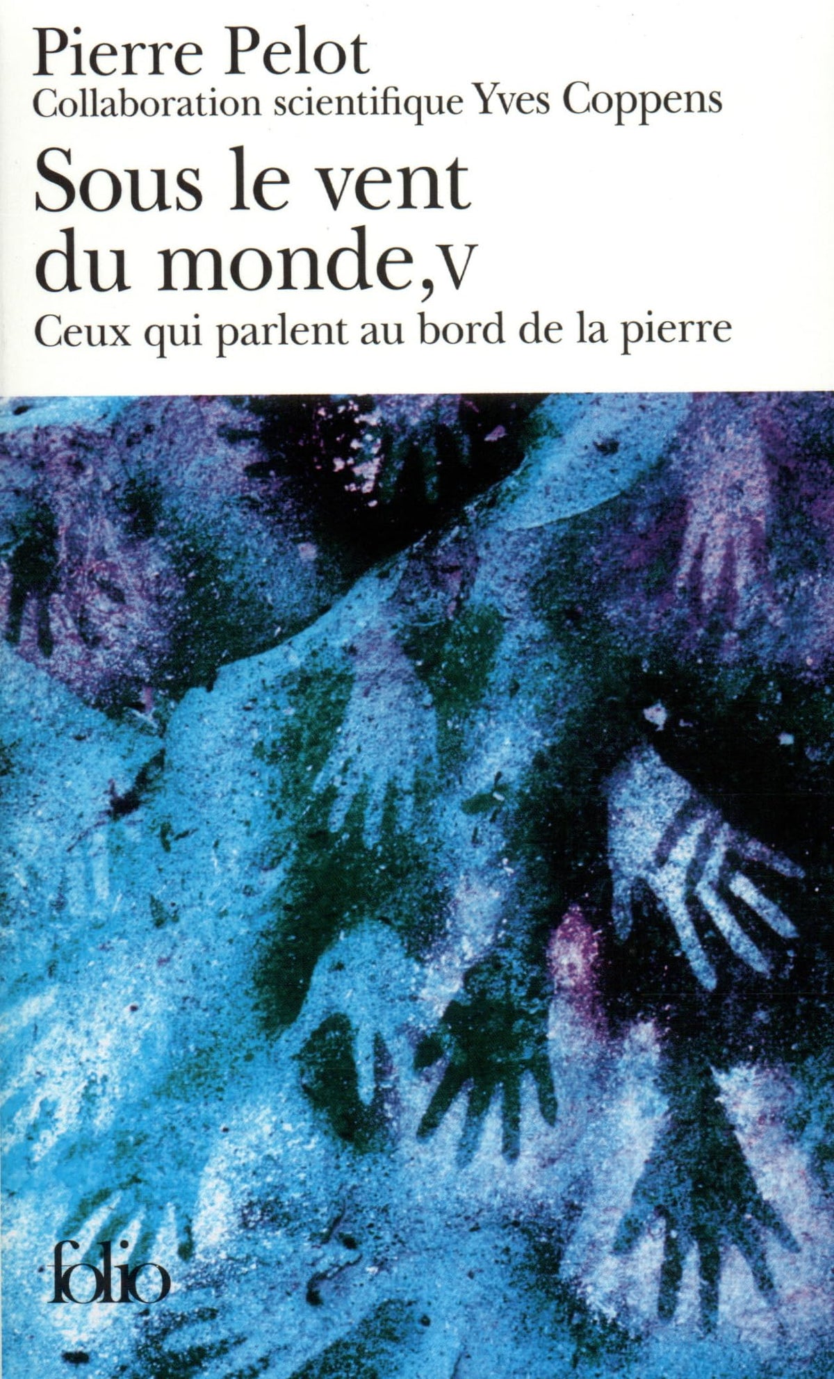 Sous le vent du monde, tome 4 : Avant la fin du ciel 9782070424030
