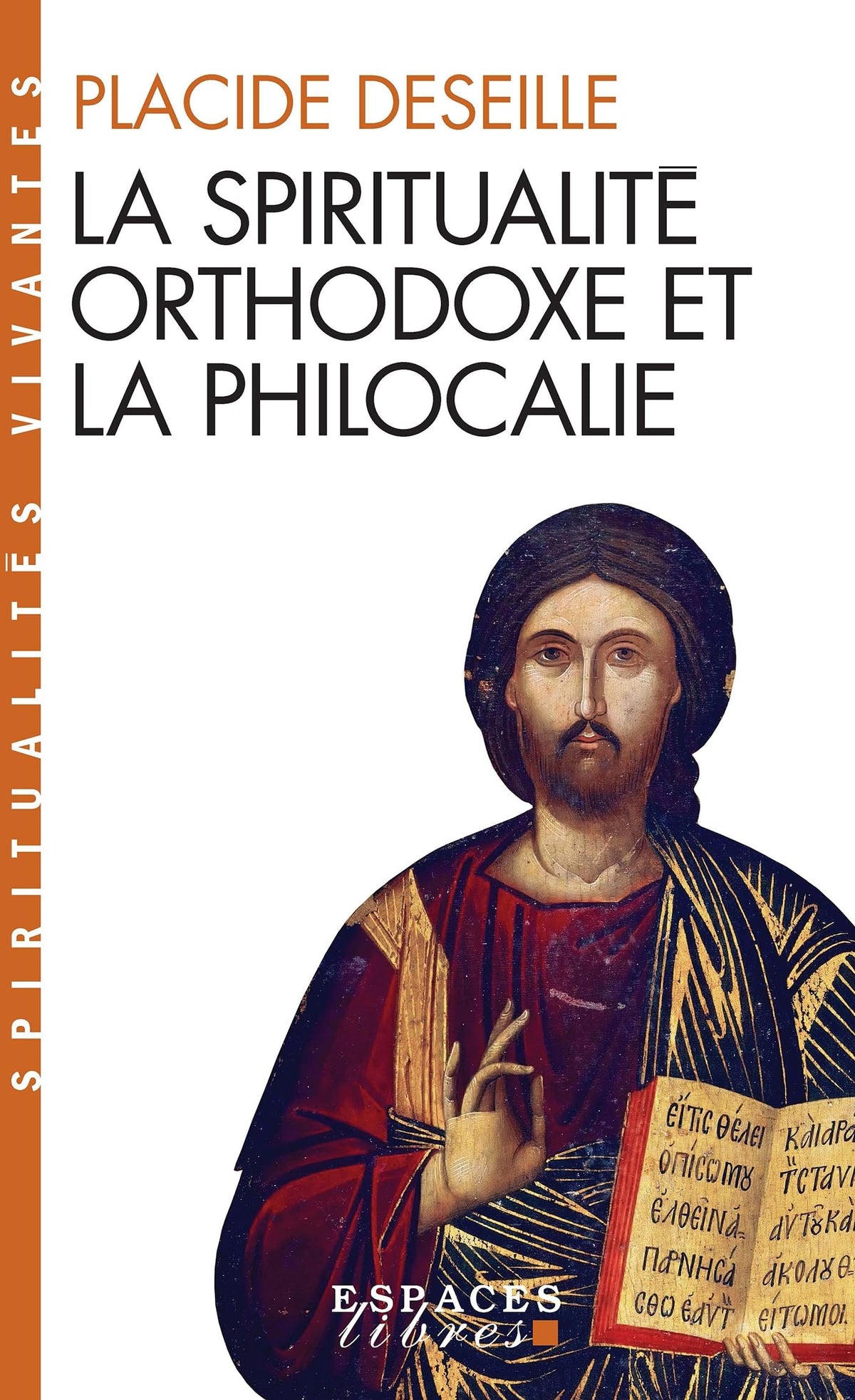 Spiritualité orthodoxe et philocalie 9782226137227