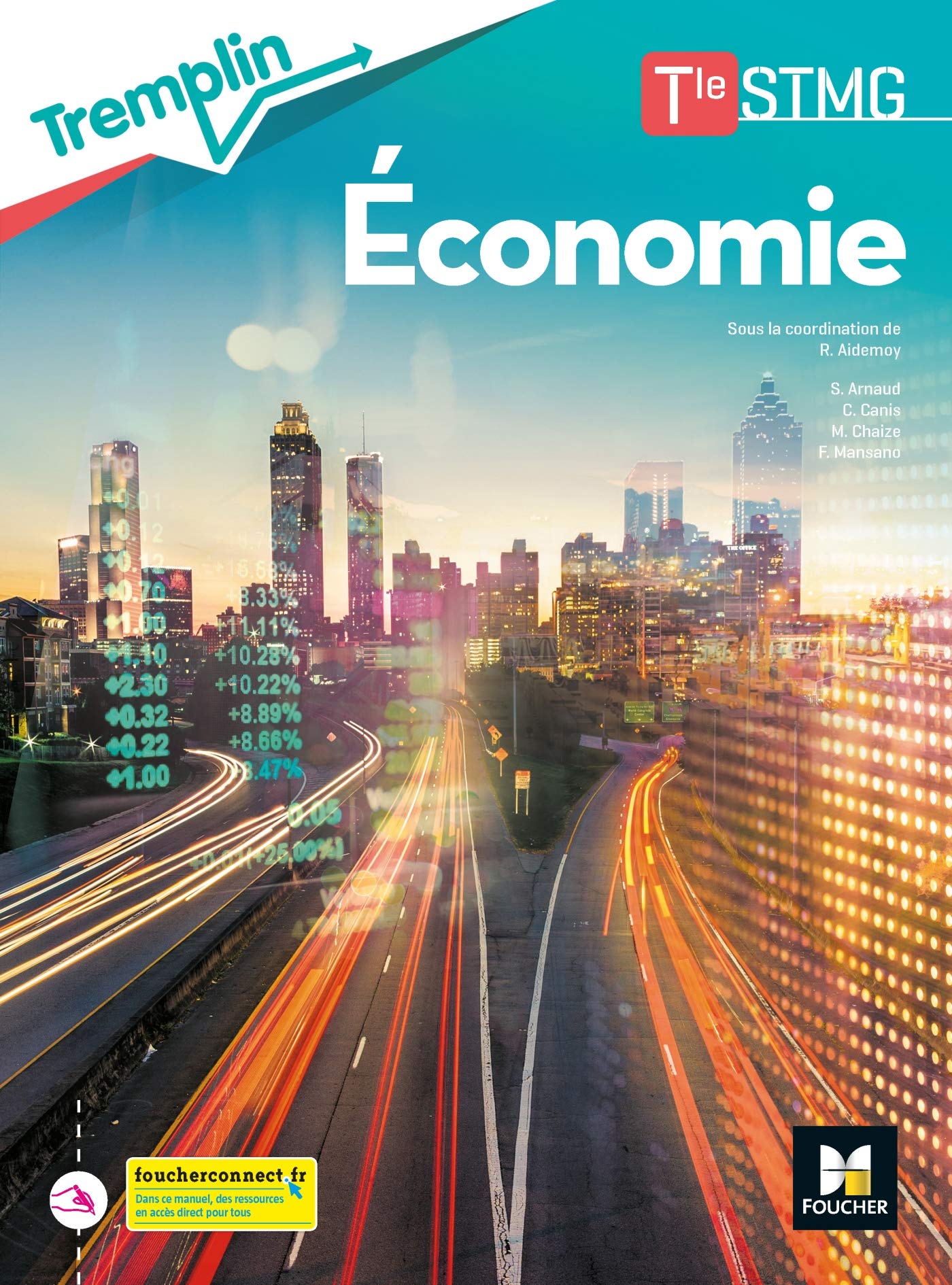 Tremplin - ECONOMIE Tle STMG - Éd. 2020 - Livre élève 9782216157990