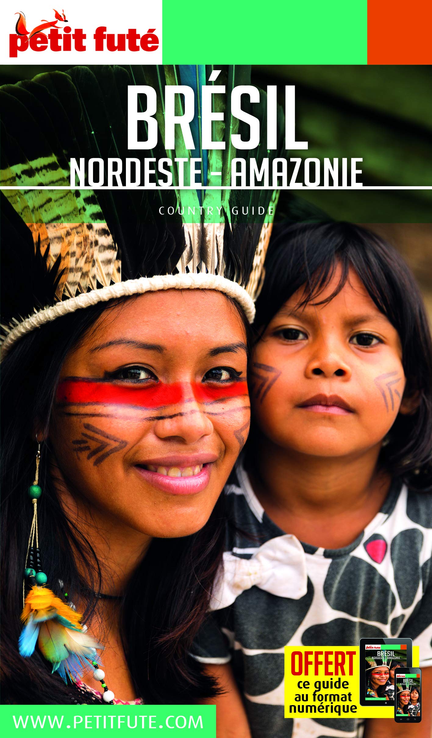 Guide Brésil - Nordeste - Amazonie 2019-2020 Petit Futé 9791033198314