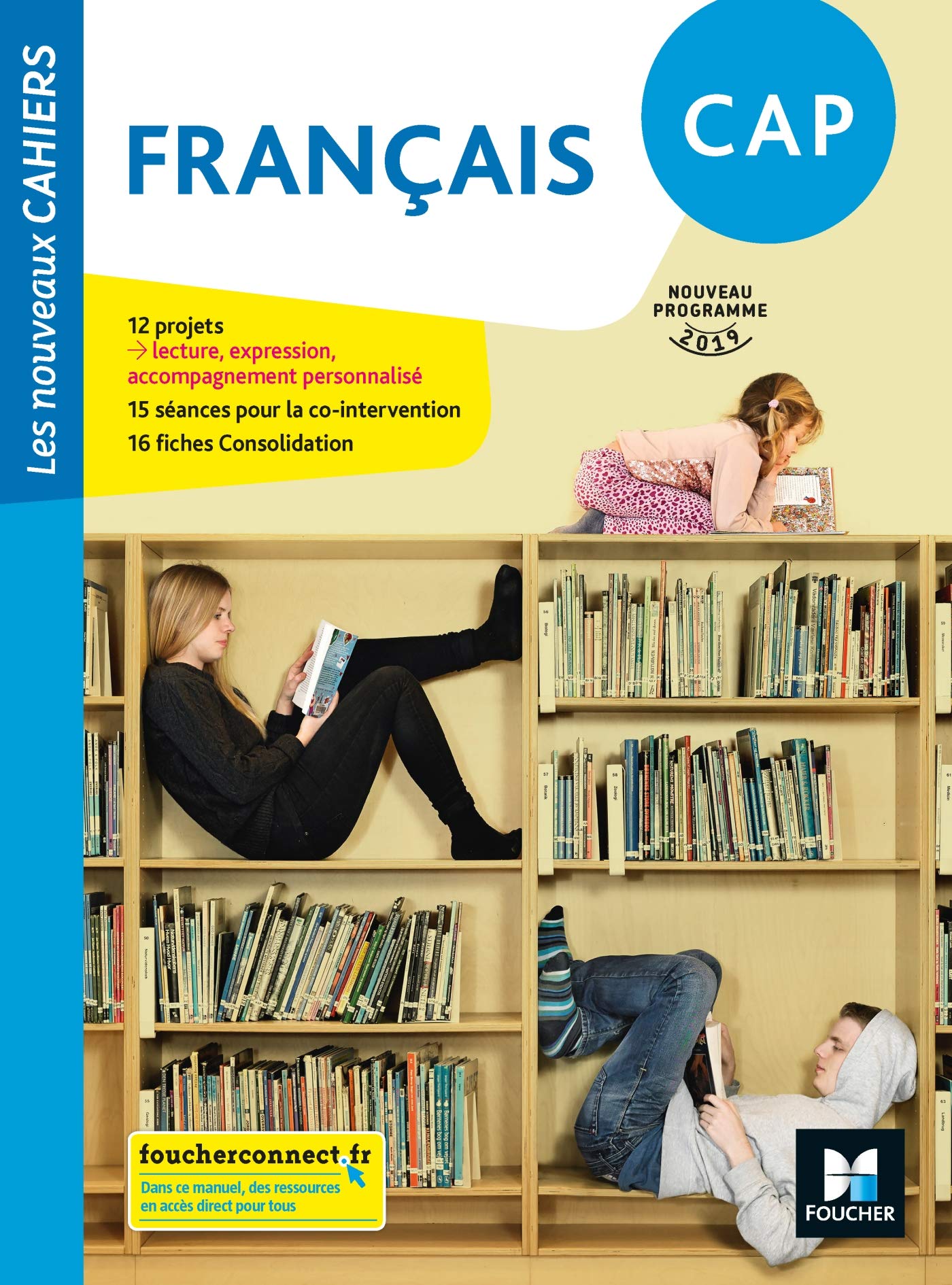 Les Nouveaux Cahiers Français CAP Éd. 2019 - Manuel élève 9782216153534