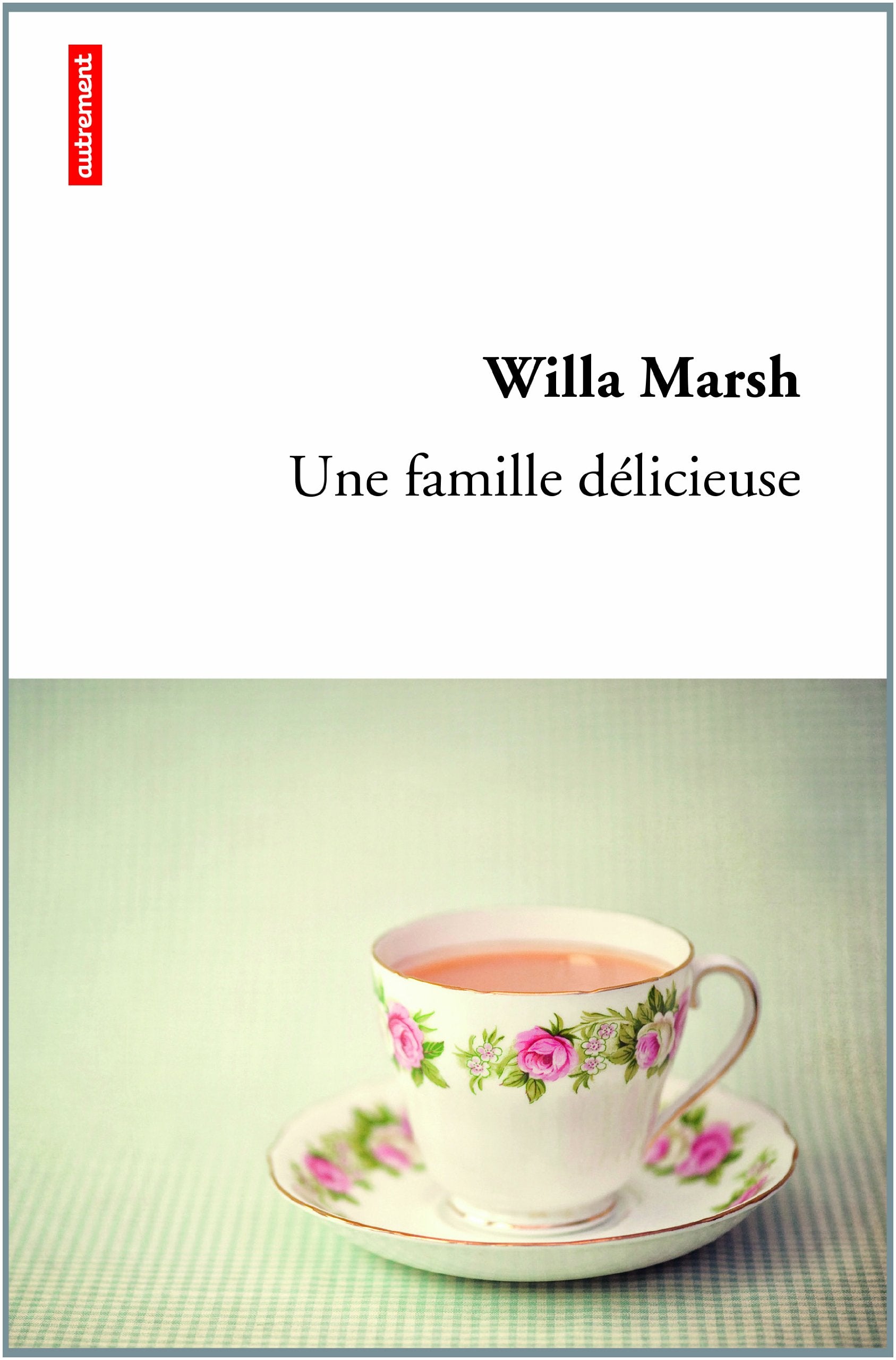 Une famille délicieuse 9782746734289