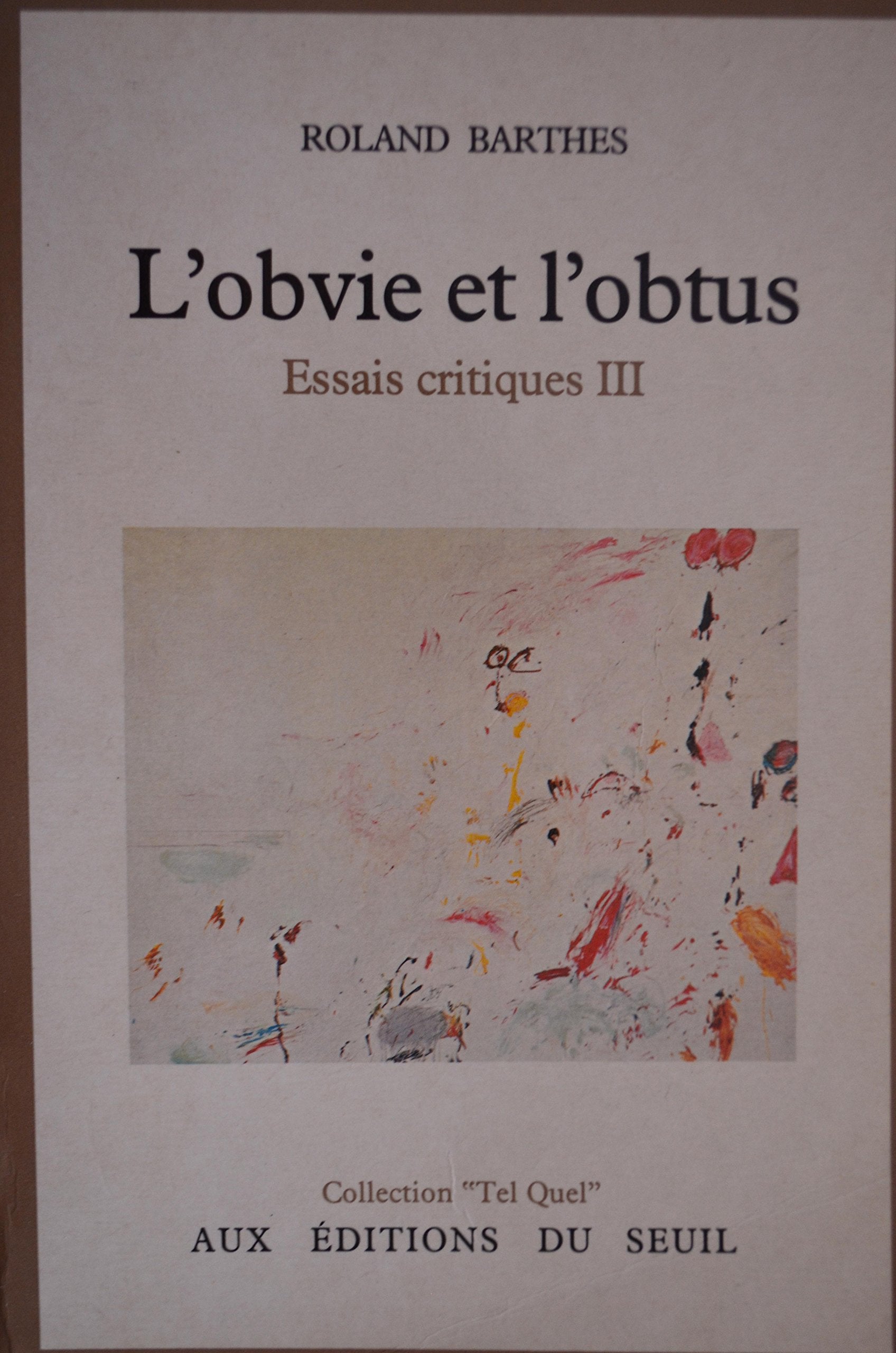 L'Obvie et l'Obtus. Essais critiques 3 9782020062480