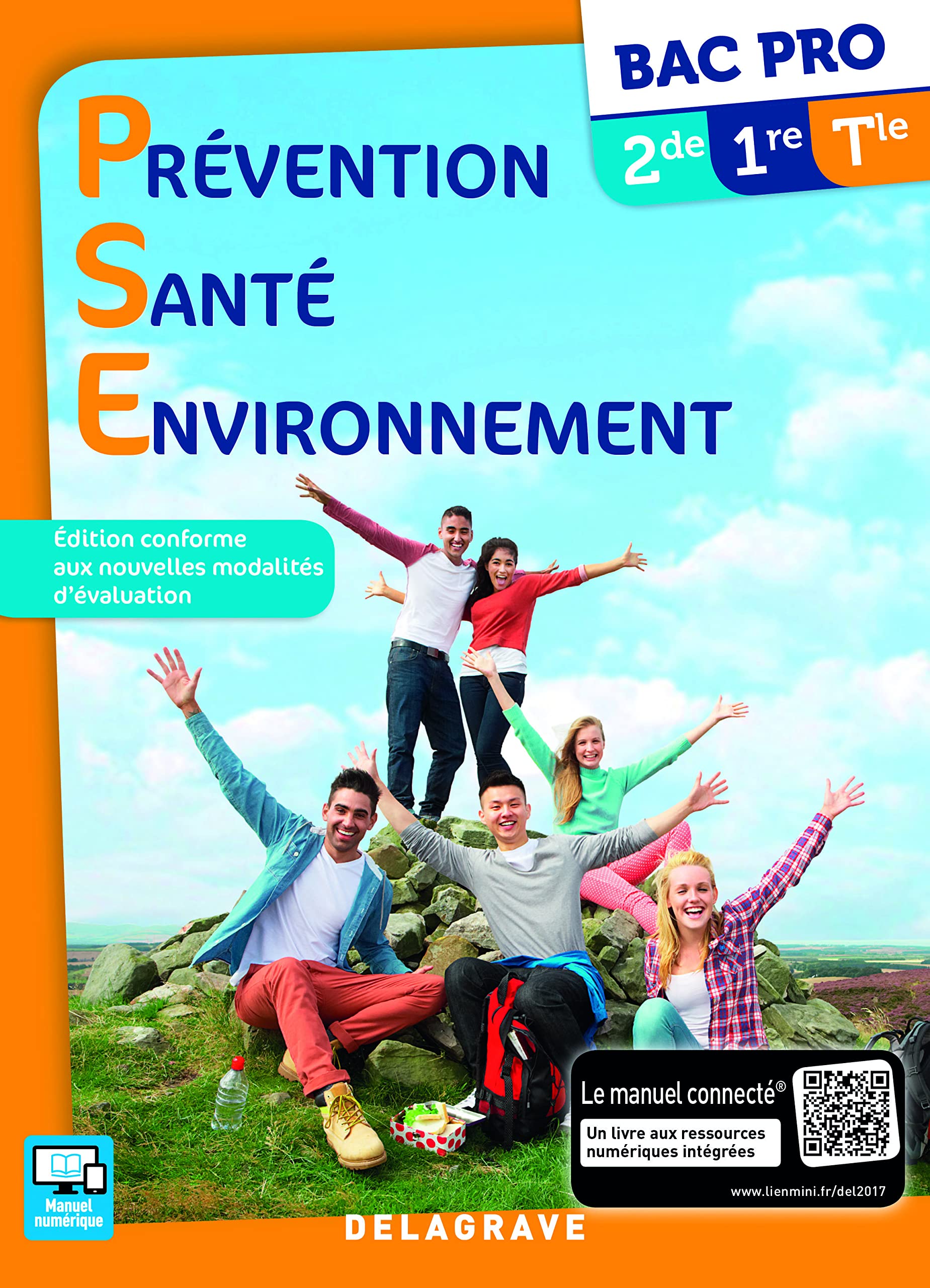 Prévention Santé Environnement (PSE) 2de, 1re, Tle Bac Pro . 9782206303628