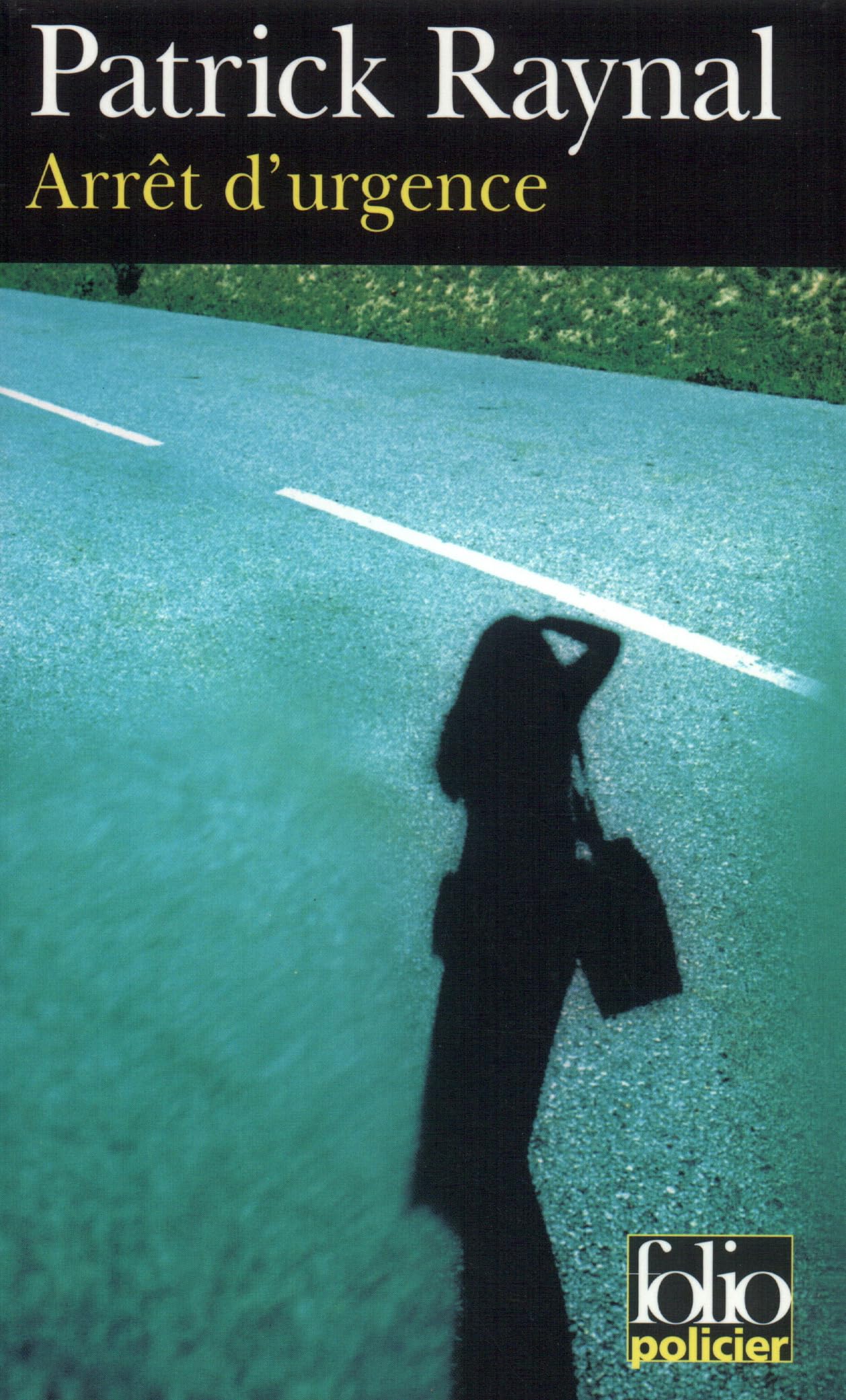 Arrêt d'urgence 9782070421077