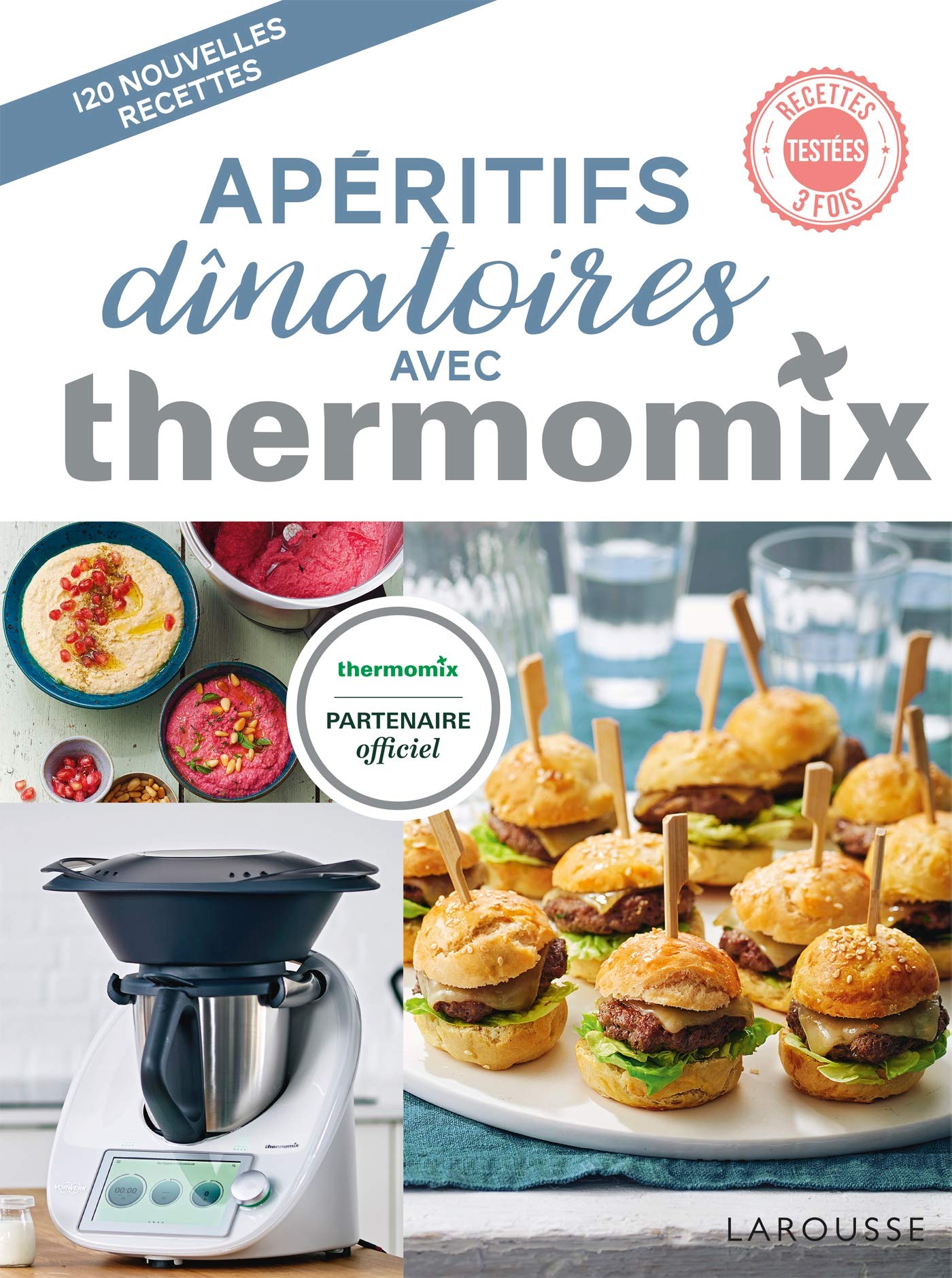 Apéritifs dînatoires avec Thermomix 9782035969460