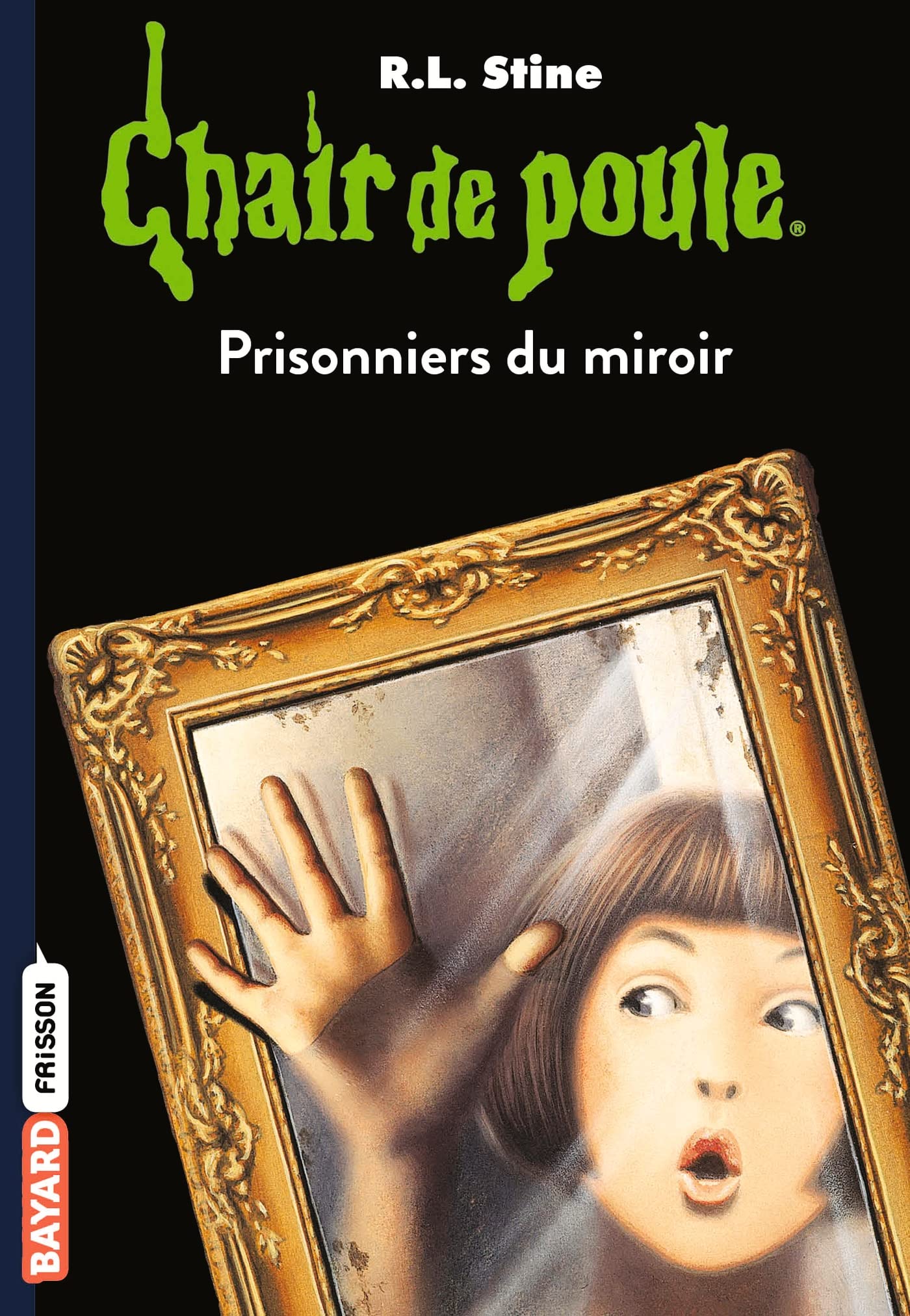 Chair de poule , Tome 04: Prisonniers du miroir 9782747032957