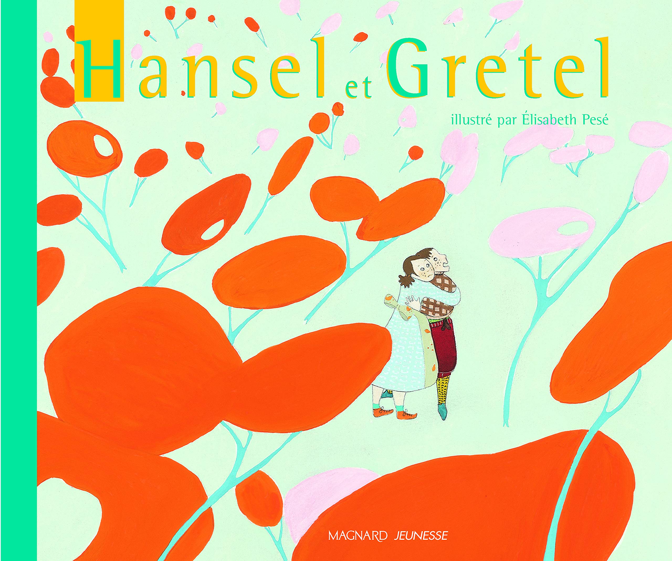 Hansel et Gretel - Contes et Classiques 9782210989559