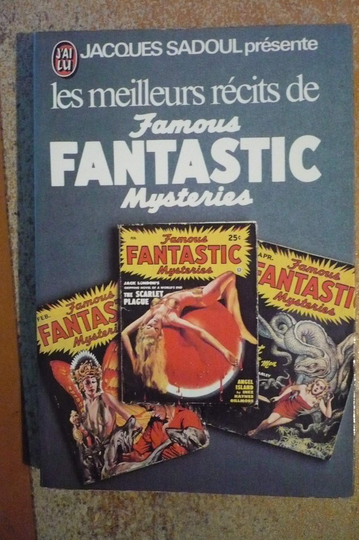 Les meilleurs récits de Famous Fantastic Mysteries 