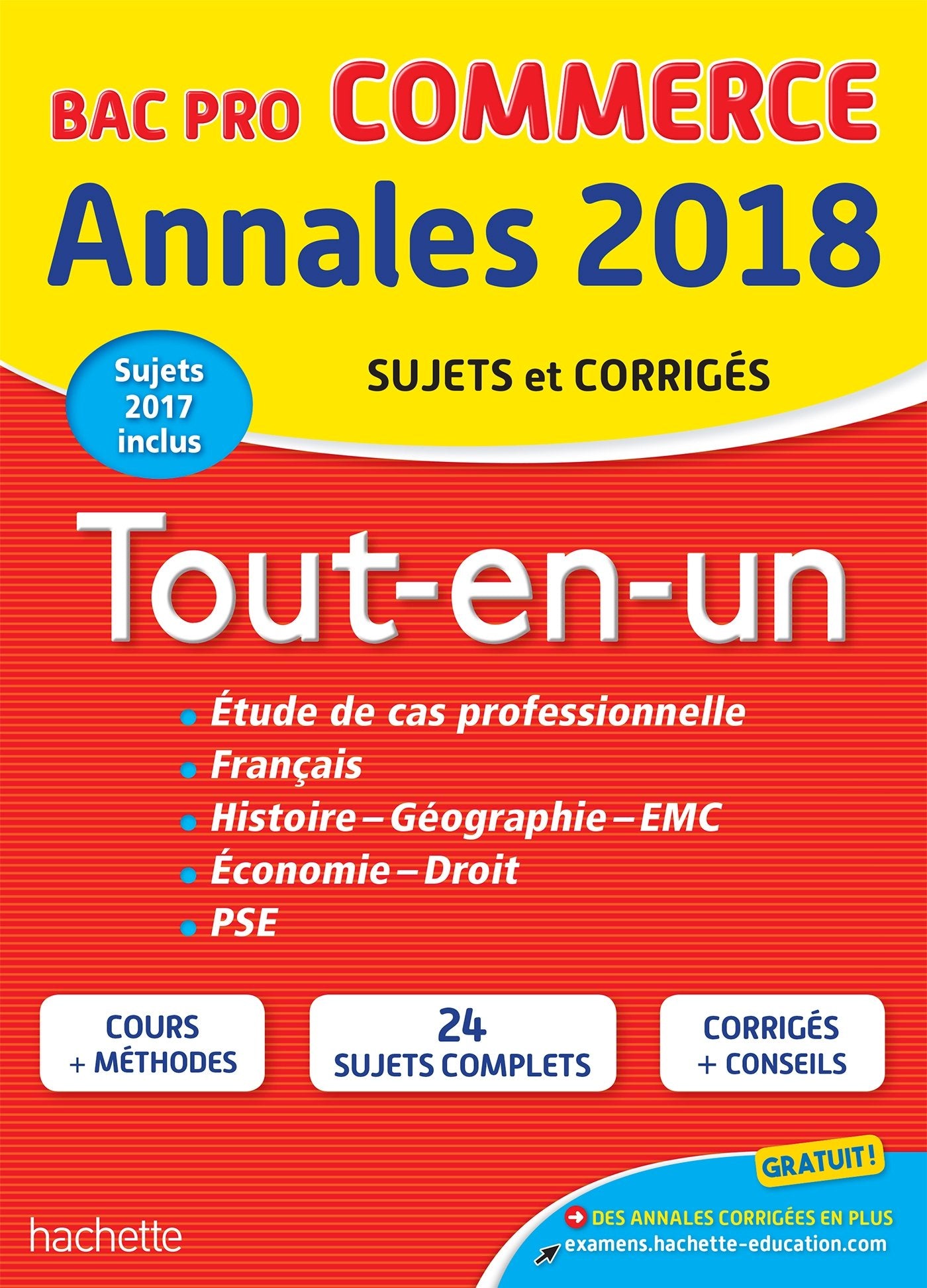 Tout-en-un Bac Pro Commerce: Sujets et corrigés 9782017013242