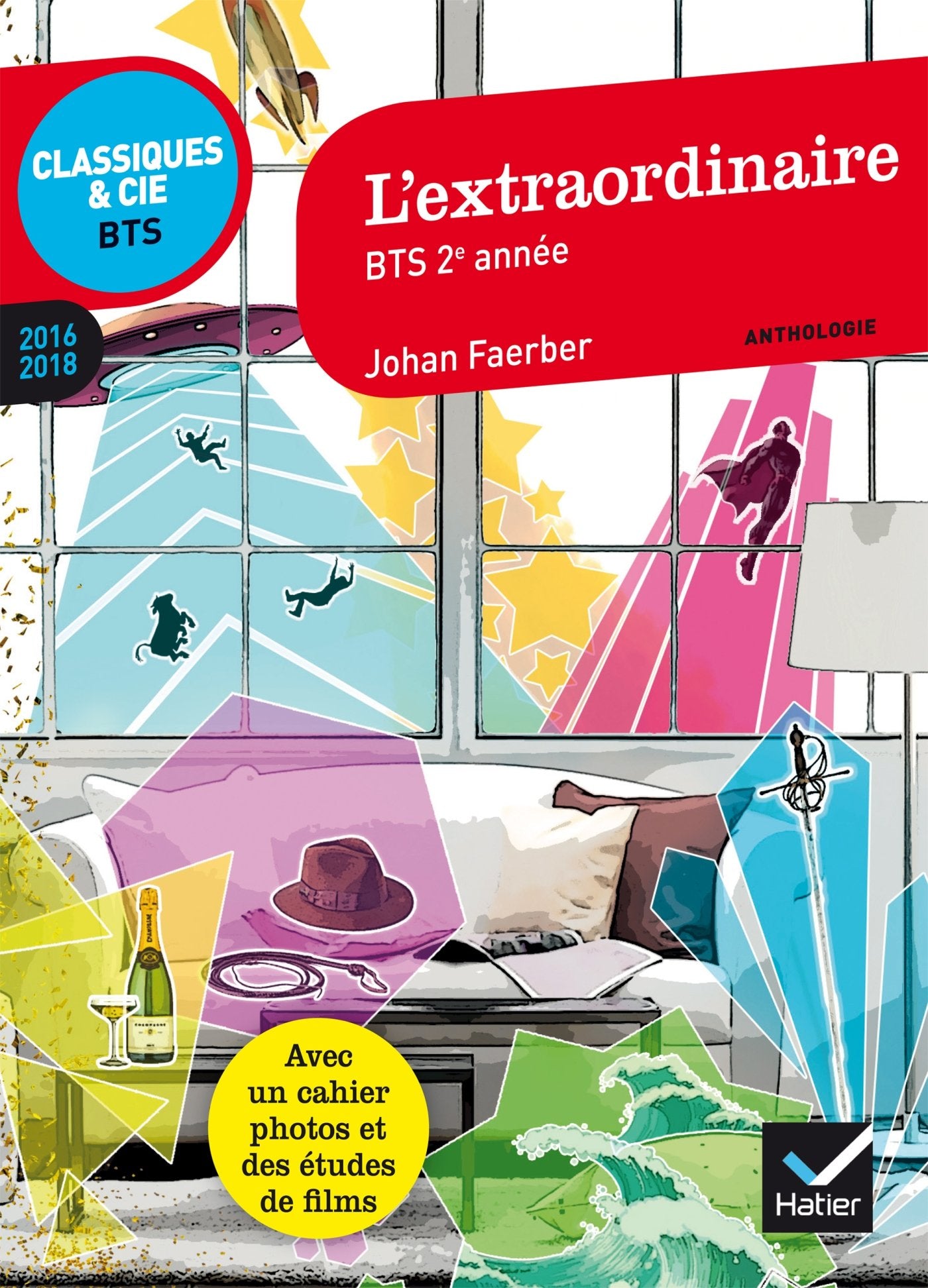 L'extraordinaire BTS 2e année: Anthologie 9782218997570