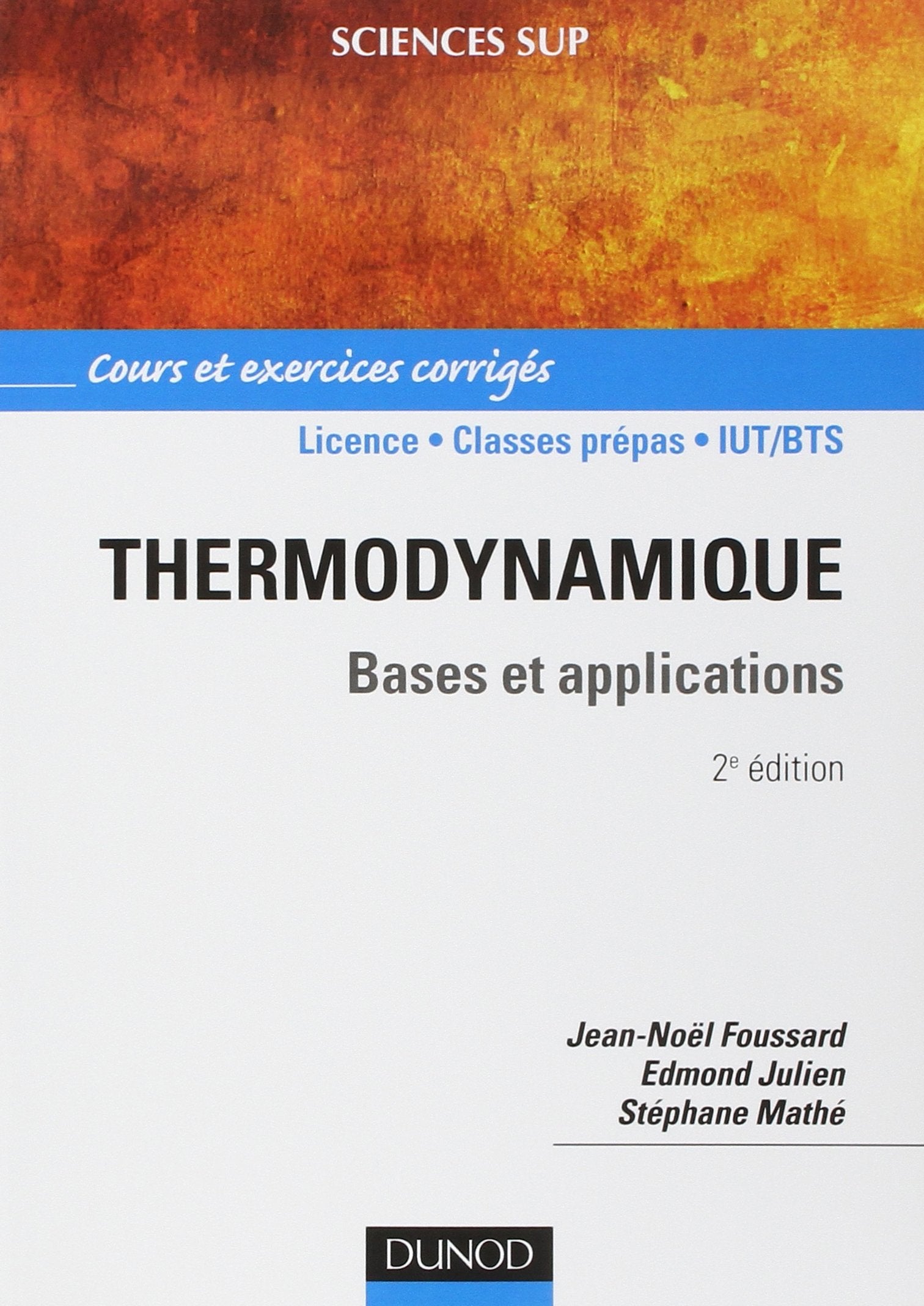 Thermodynamique: Bases et applications 9782100530786