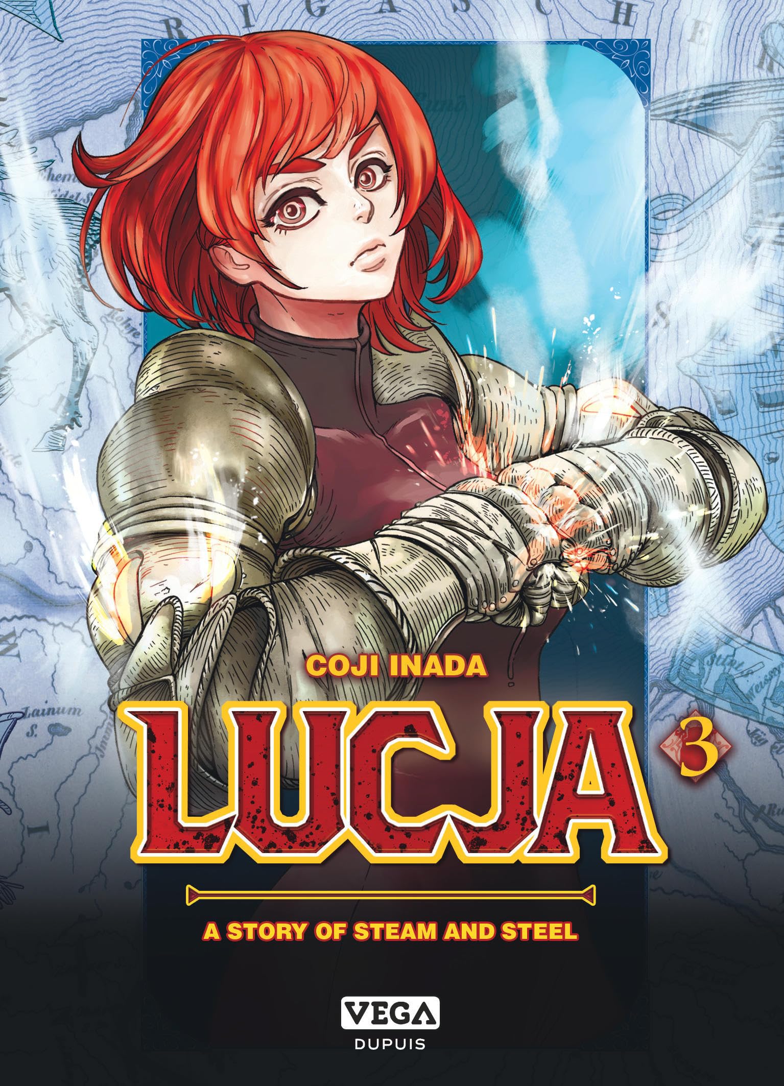 Lucja, a story of steam and steel - Tome 3 9782379501425