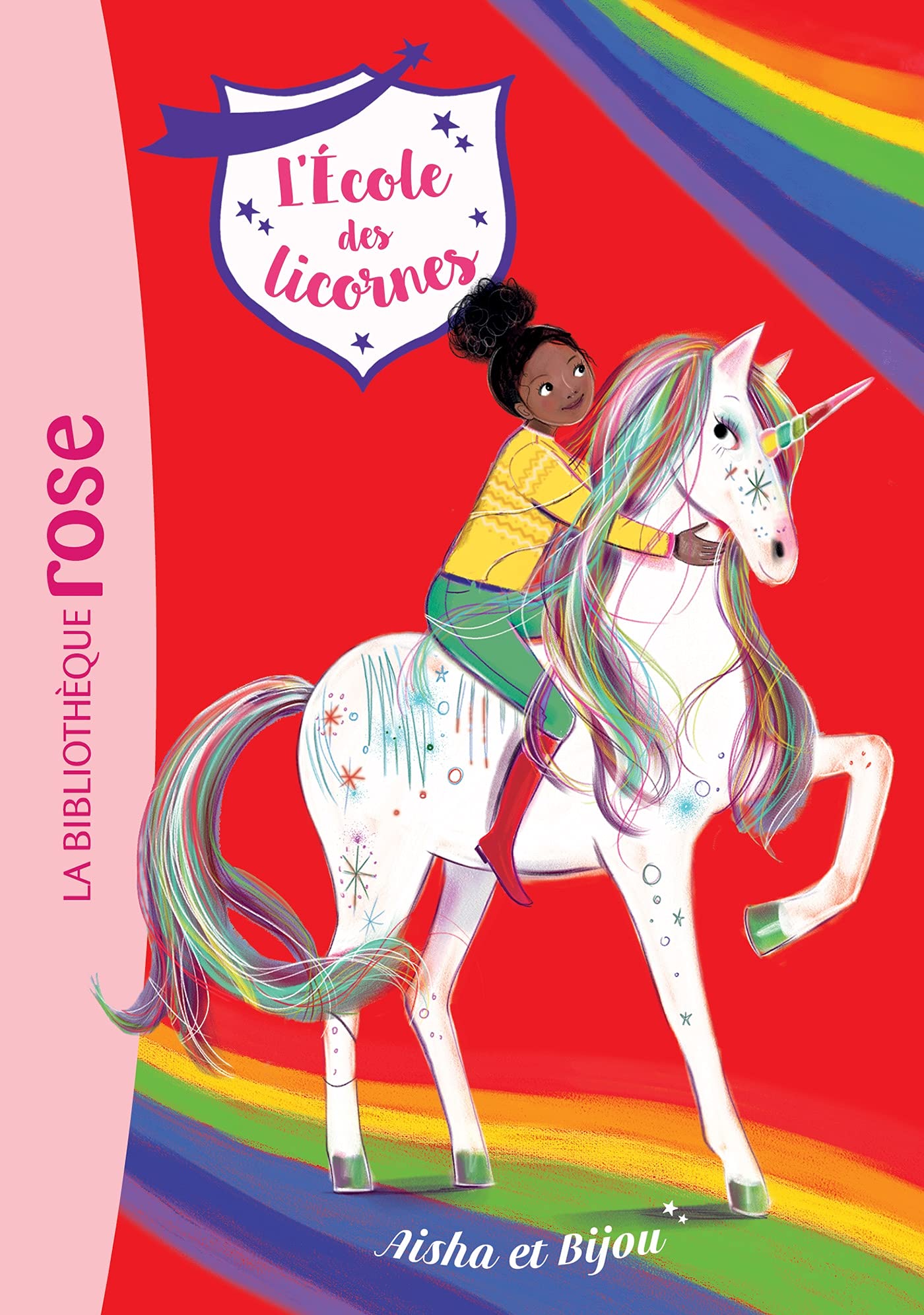 L'école des Licornes, Tome 16 - Aisha et Bijou 9782017162377