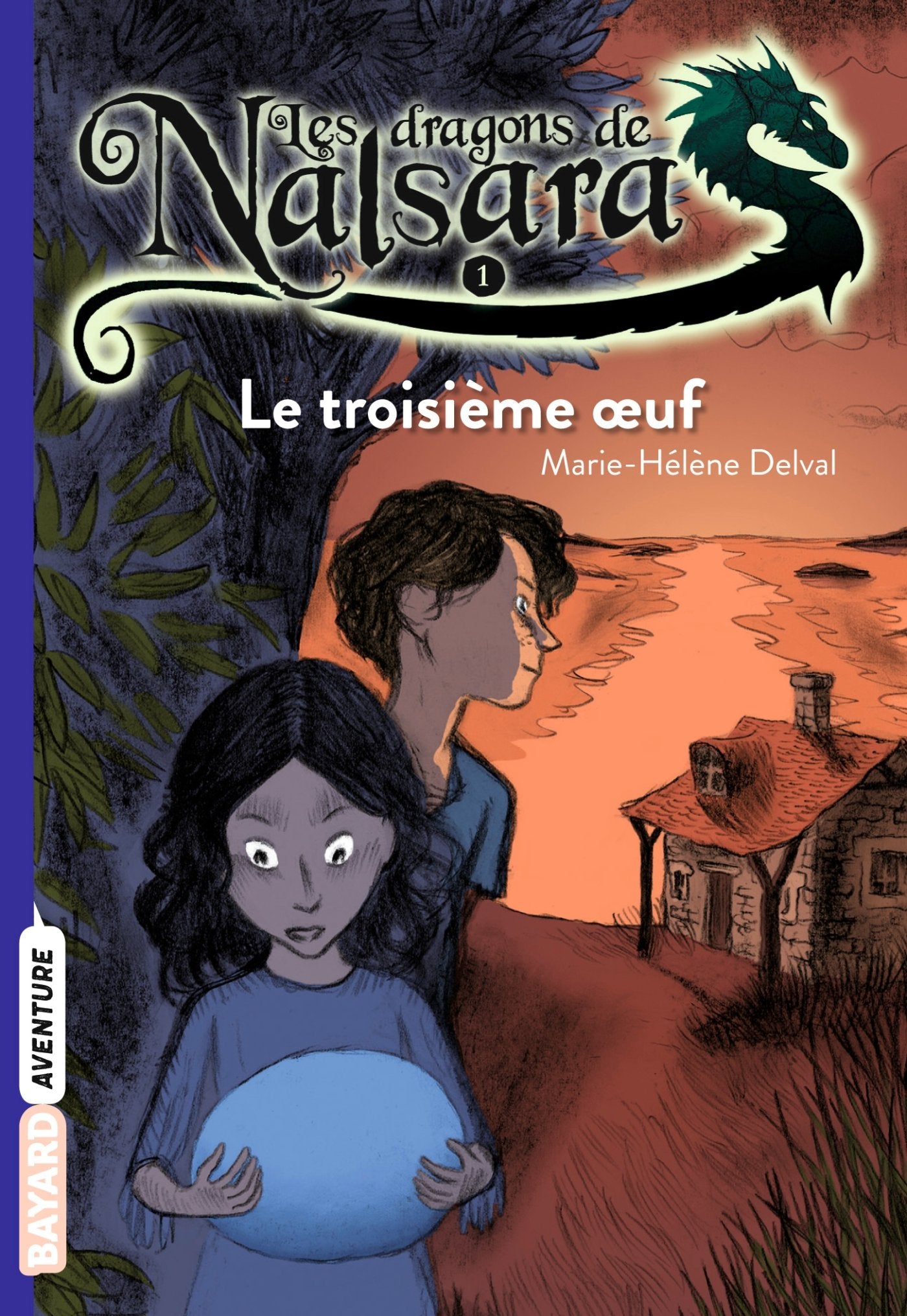 Les dragons de Nalsara, Tome 01: Le troisième oeuf 9782747026246