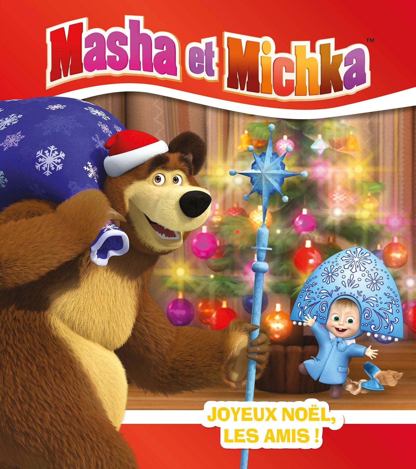 Masha et Michka - Joyeux Noël, les amis ! 9782012455337