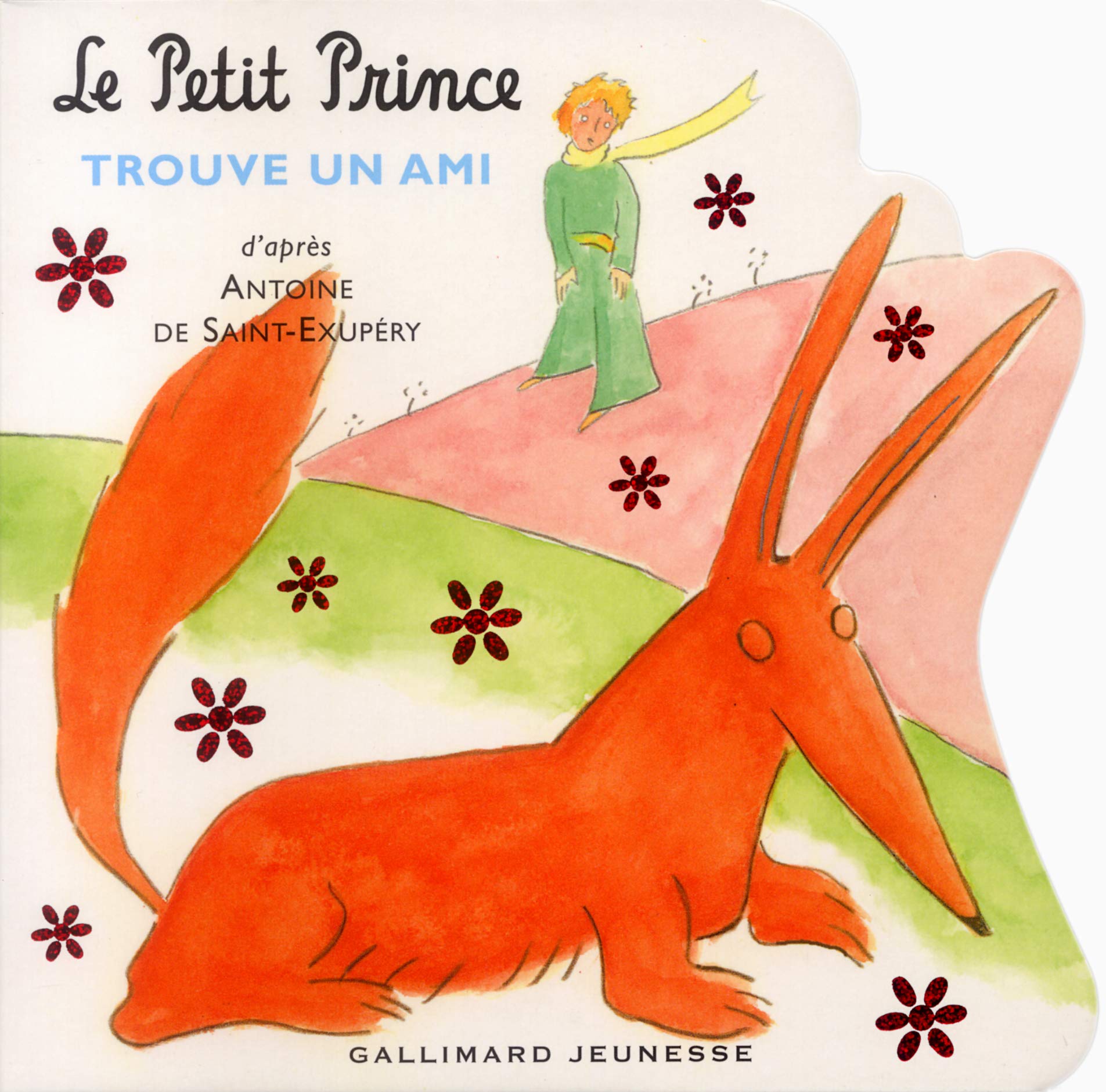 Le Petit Prince trouve un ami 9782070555543