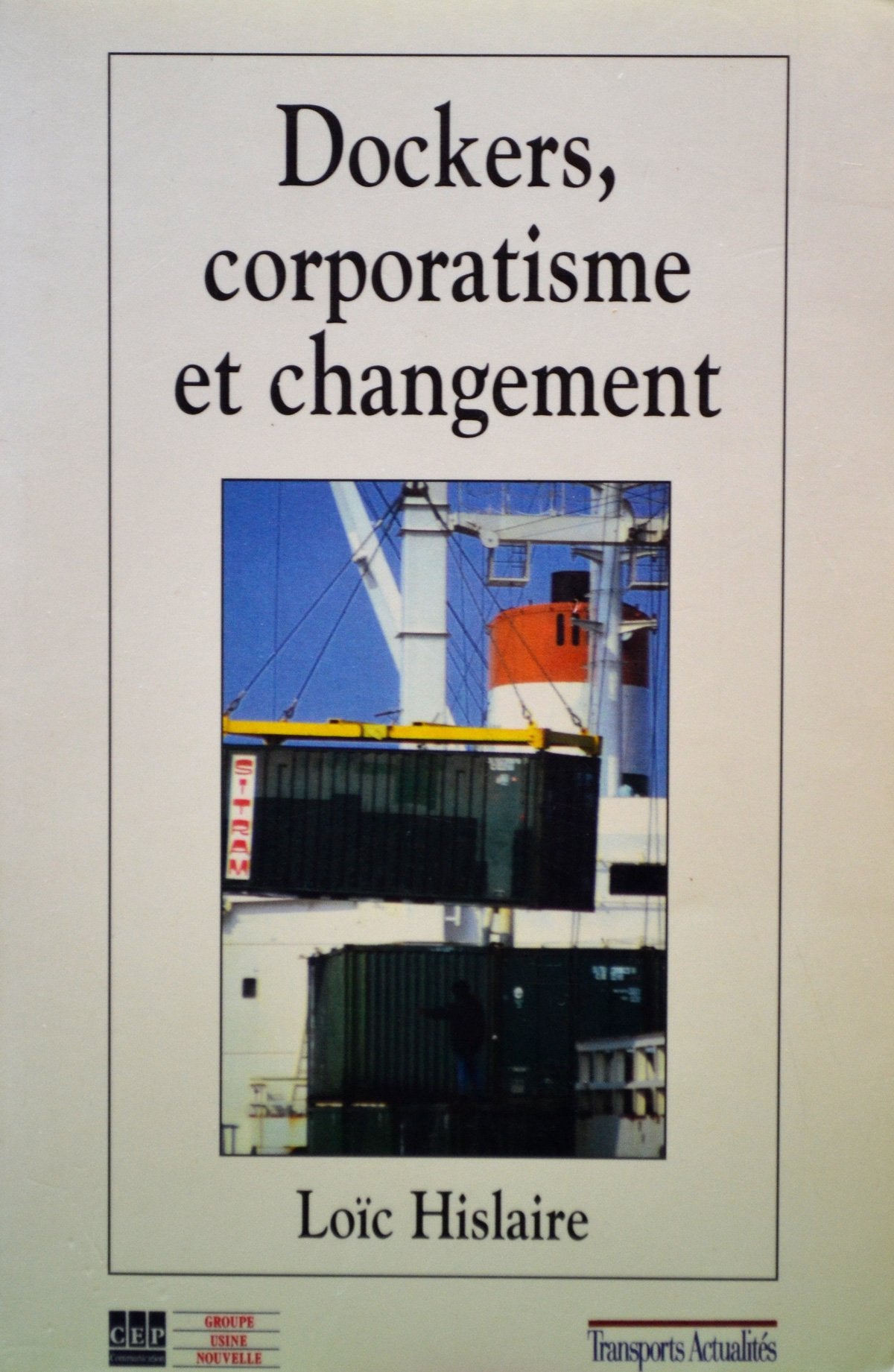 Dockers, corporatisme et changement 9782281390278