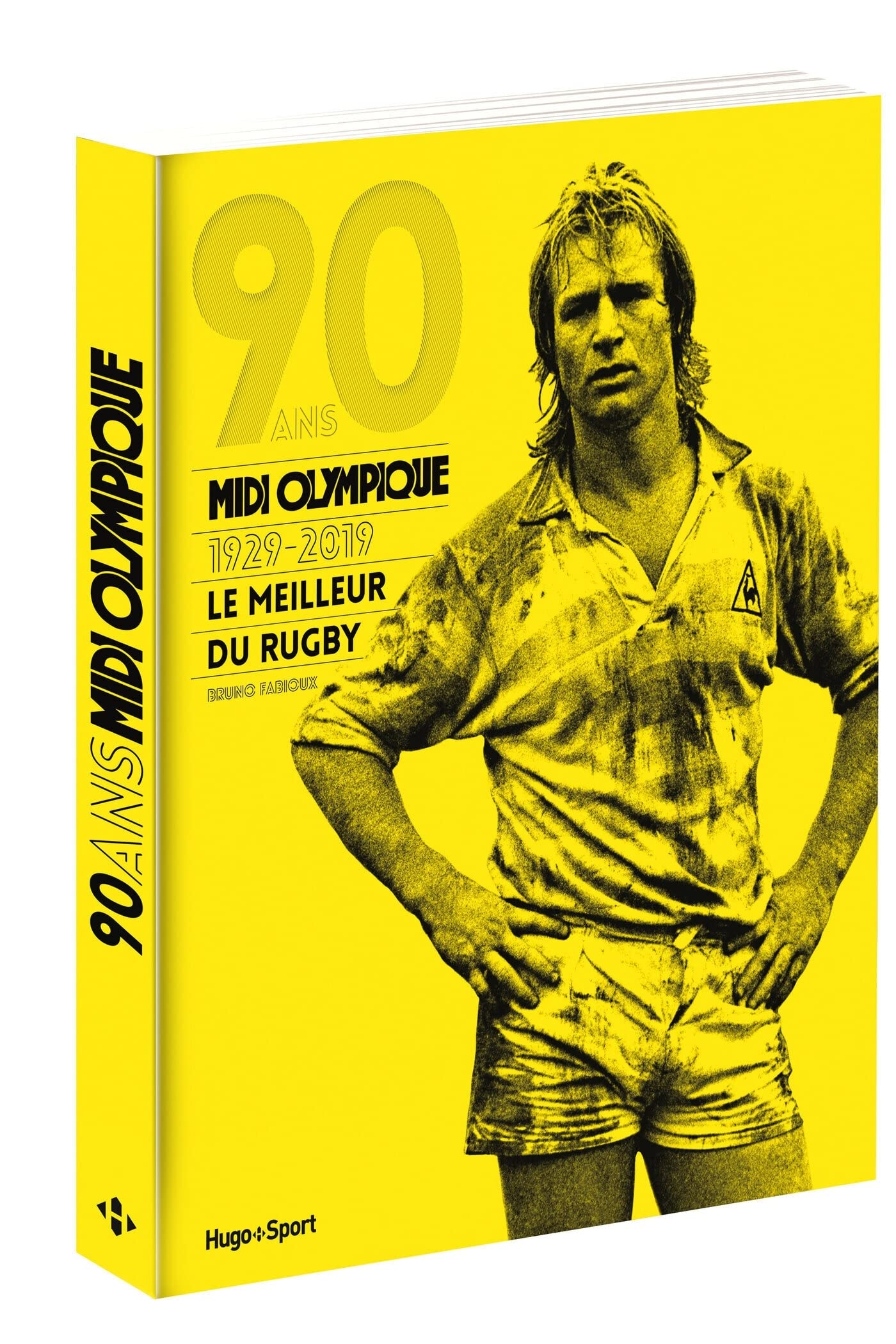 90 ans du Midi Olympique 1929-2019 Le meilleur durugby 9782755639315