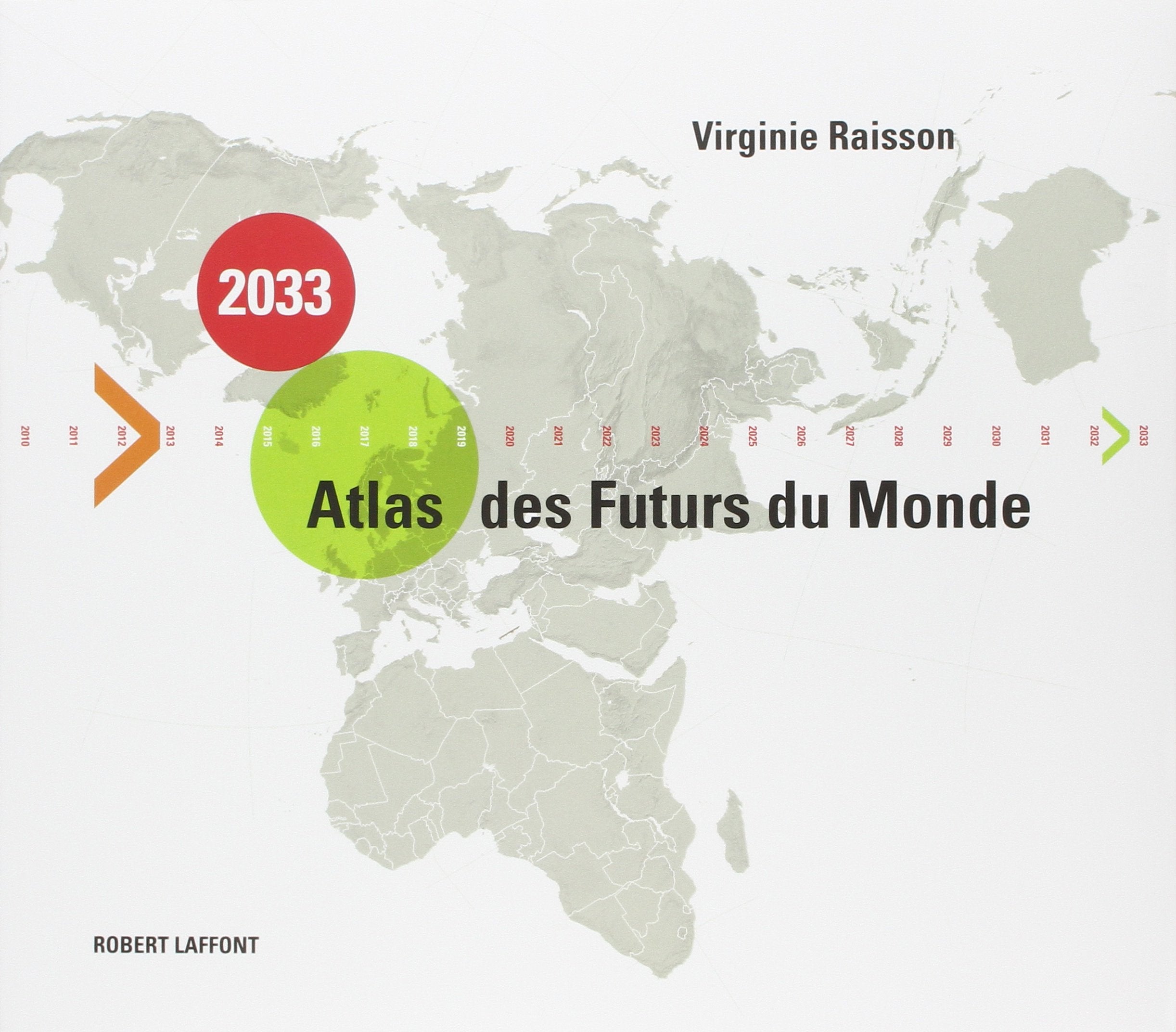 2033, Atlas des Futurs du Monde 9782221112342