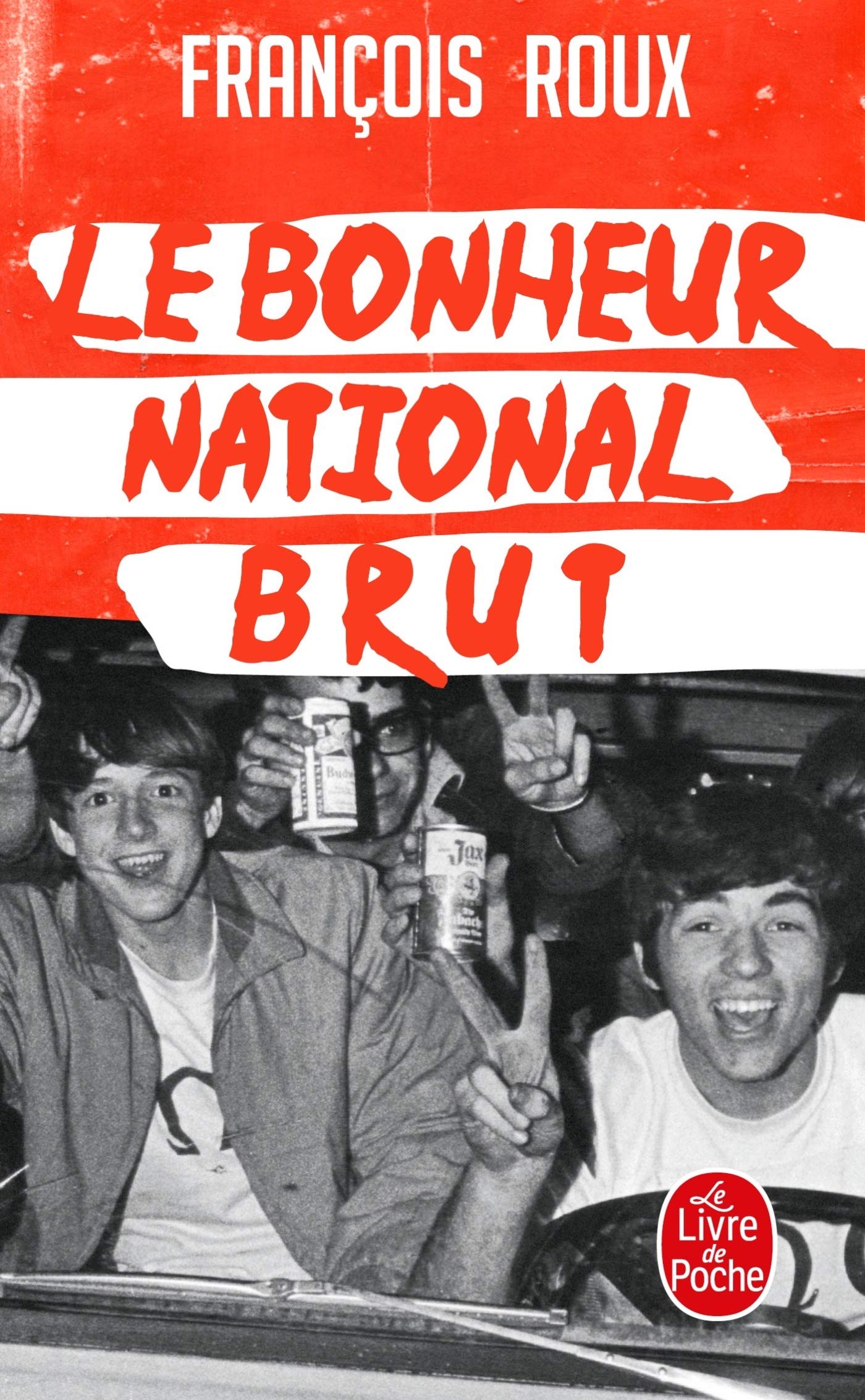 Le Bonheur national brut 9782253045441