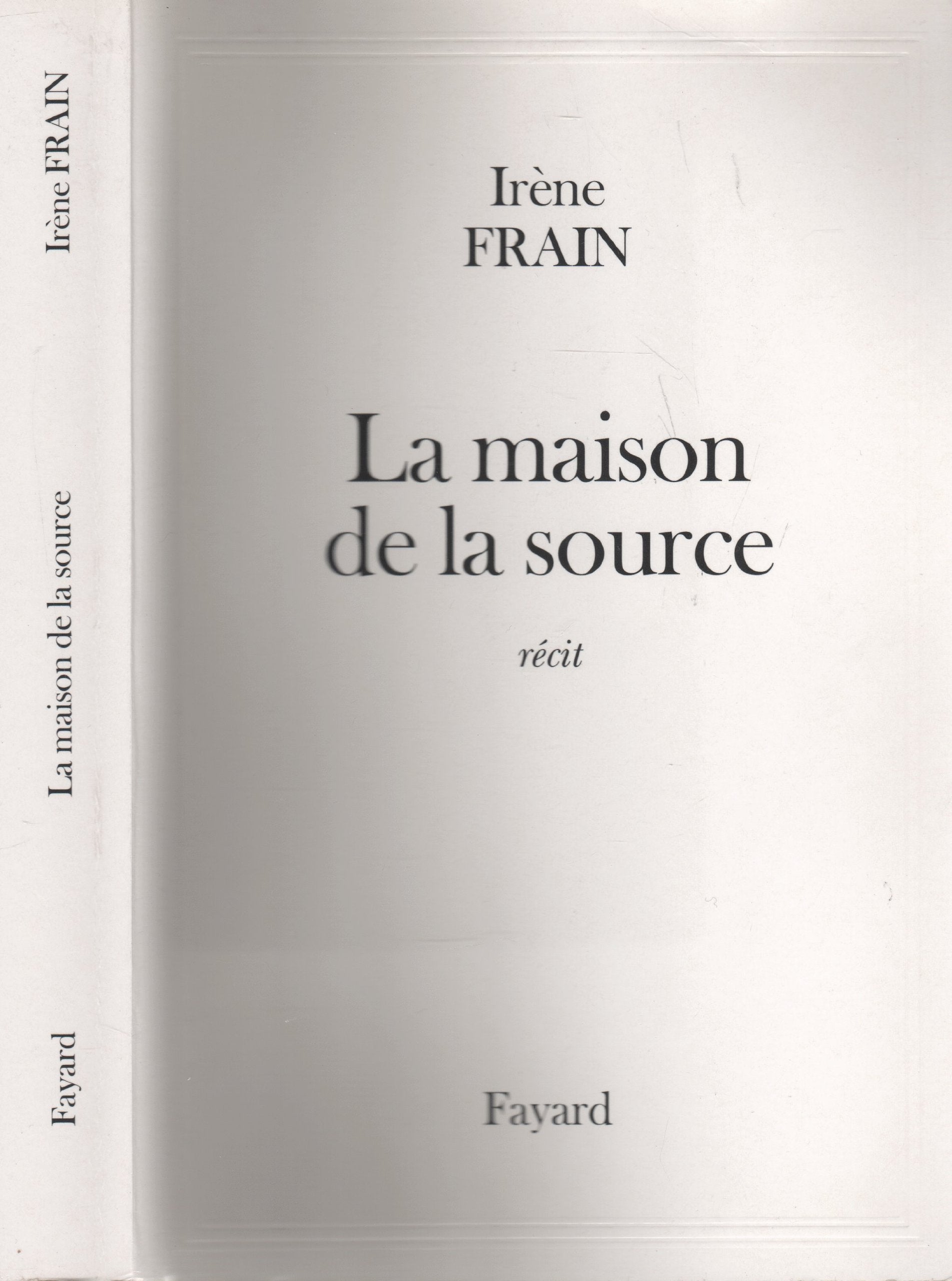La Maison de la source 9782744140556