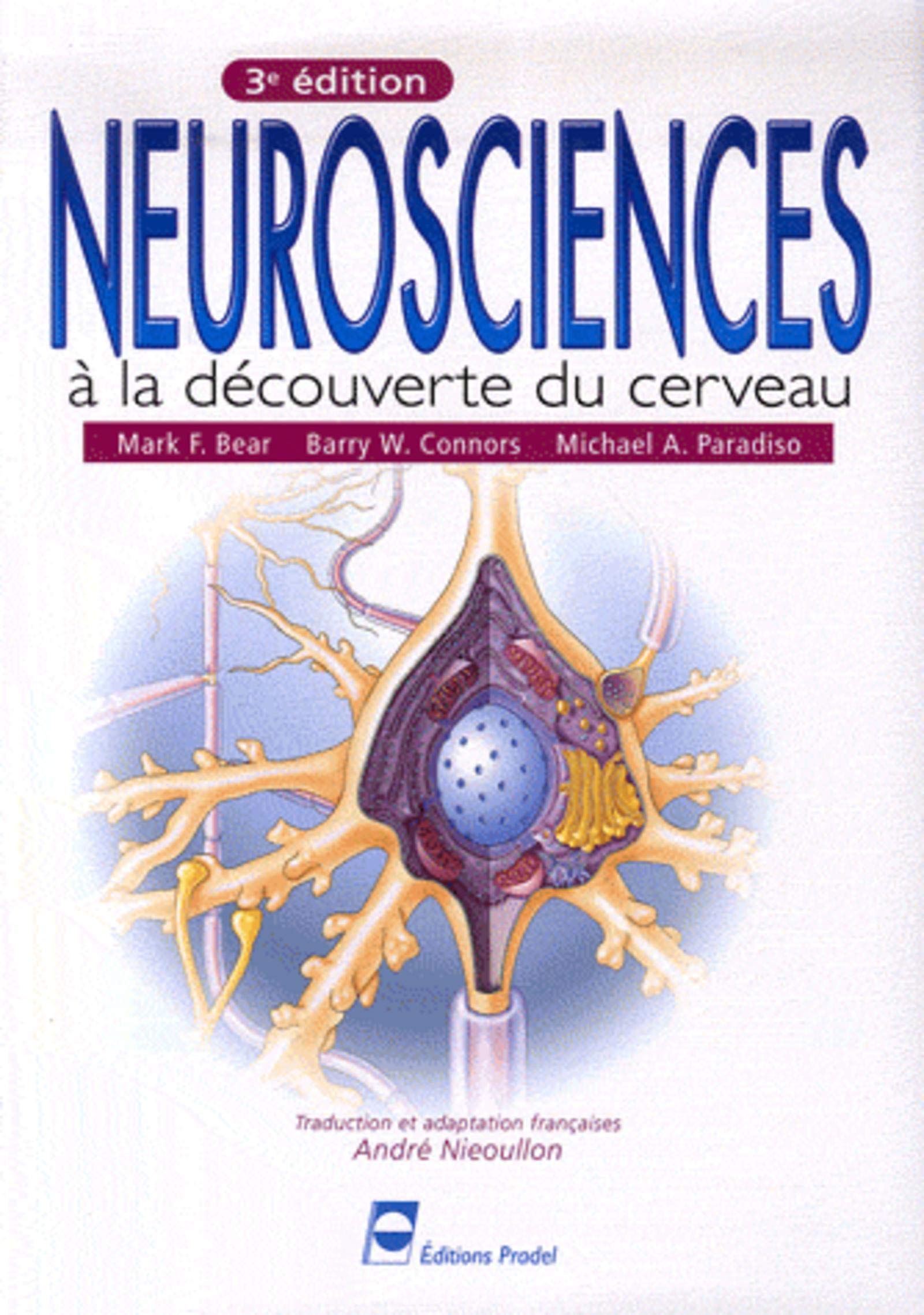 Neurosciences: A la découverte du cerveau 9782913996663