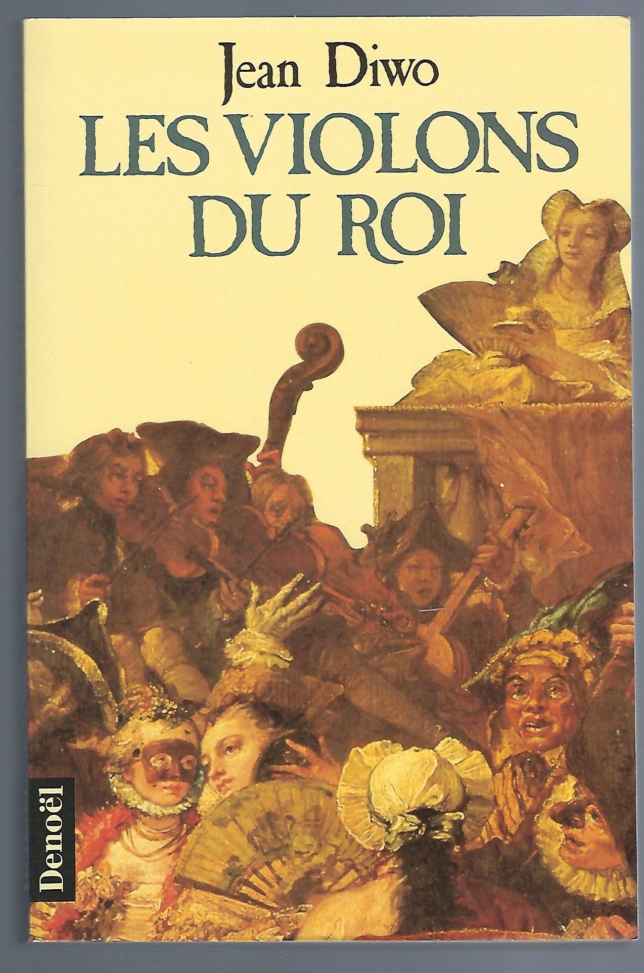 Les violons du roi 9782207236789