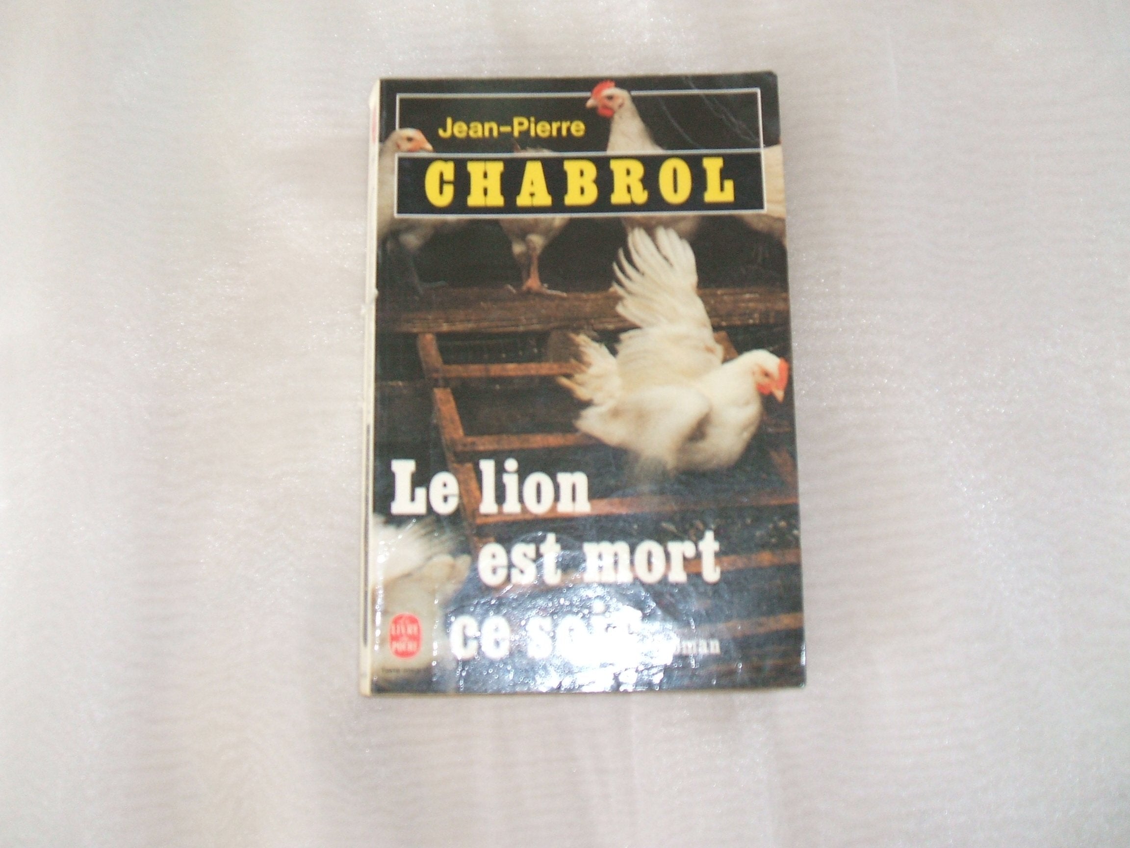 LE LION EST MORT CE SOIR 9782253032649