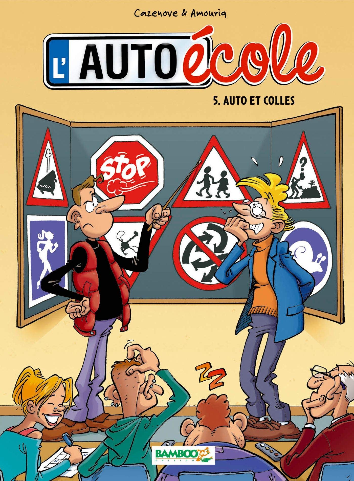 L'Auto-école - tome 05: Auto et colles 9782350782683