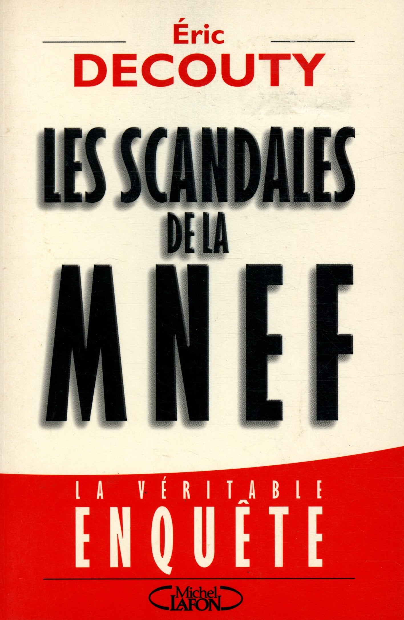 Les scandales de la MNEF 9782840985808