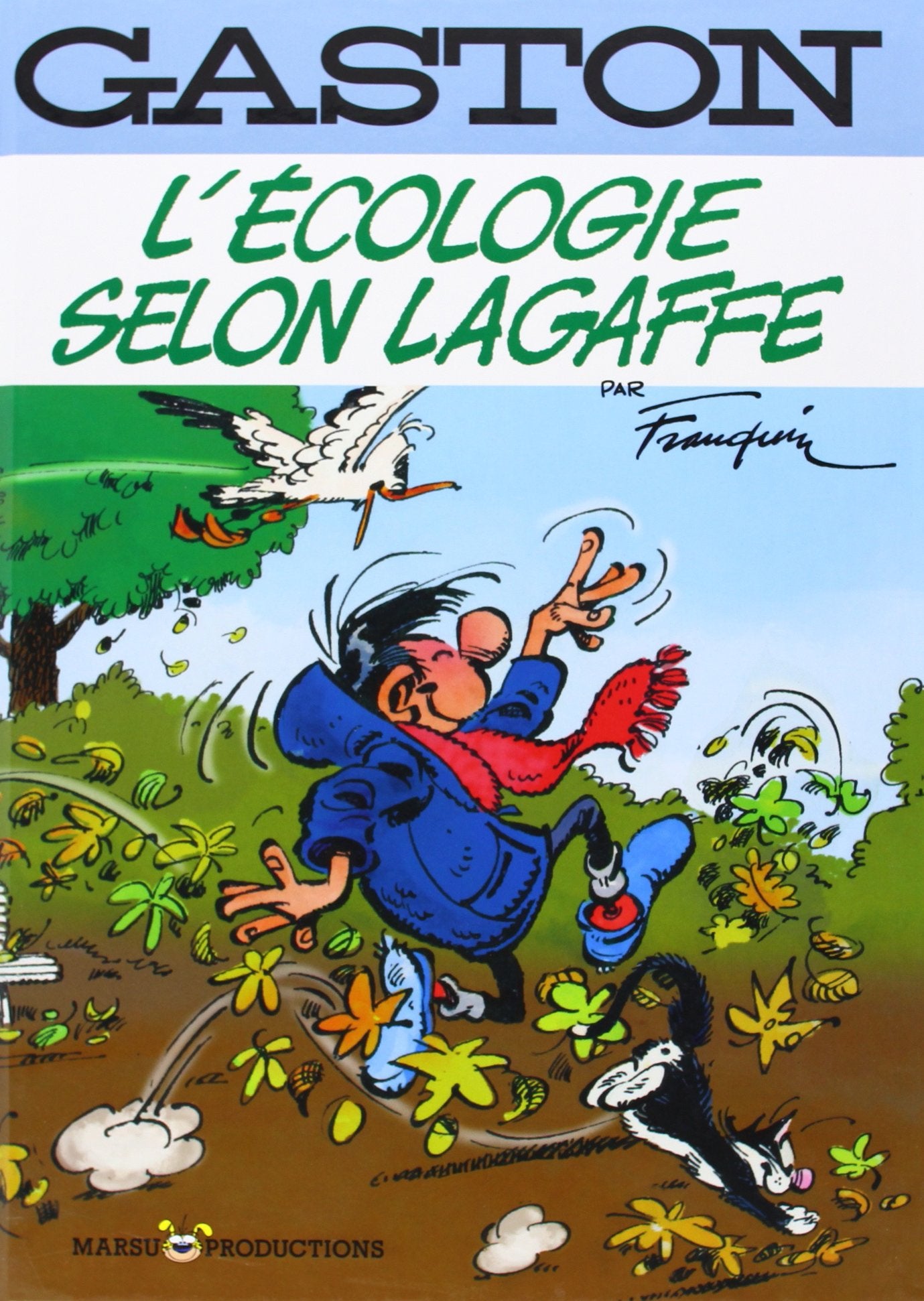 Gaston Classique - L'Ecologie Selon Lagaffe 9782354260279