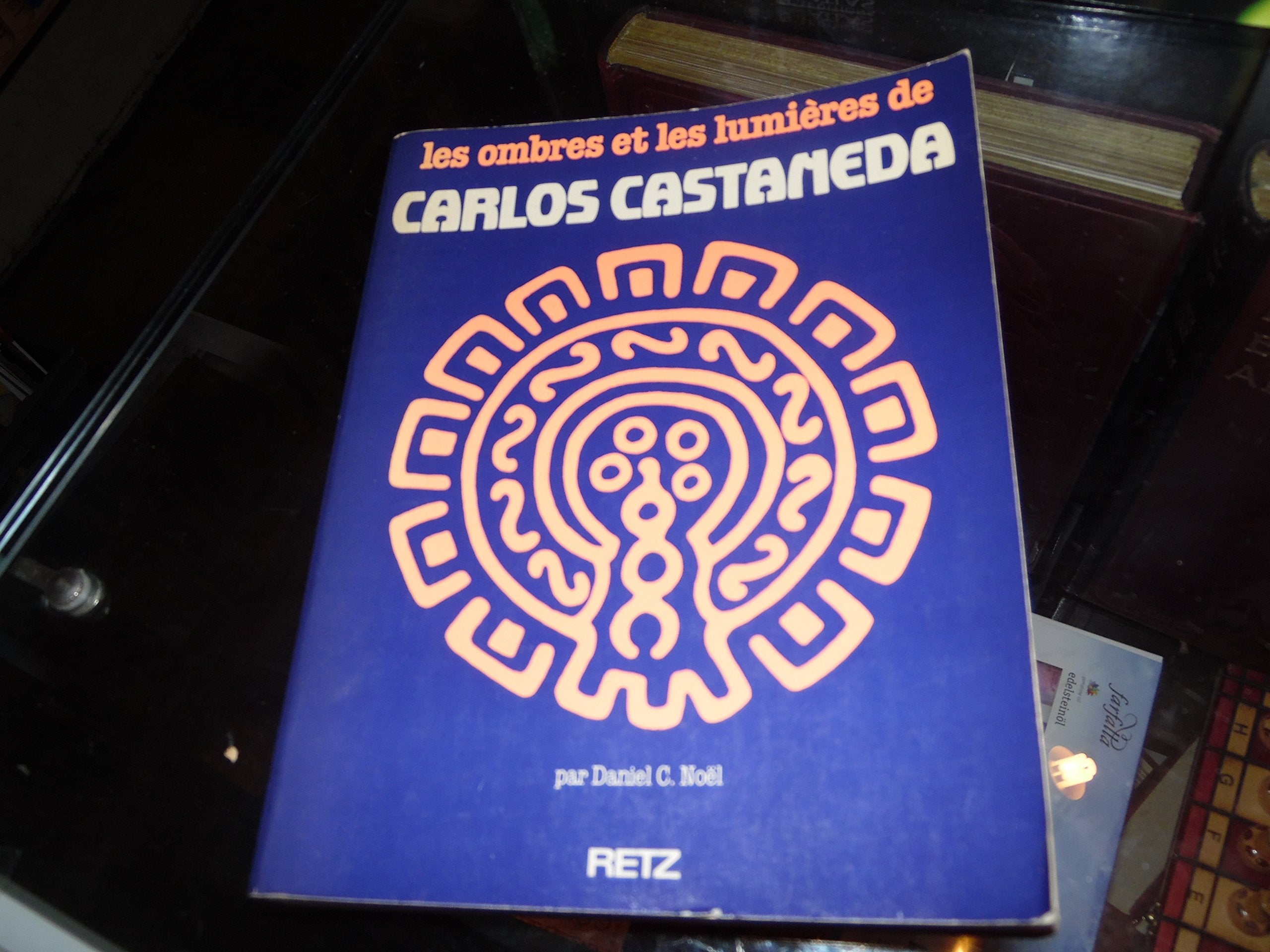 Les ombres et les lumieres de carlos castaneda 9782725604053