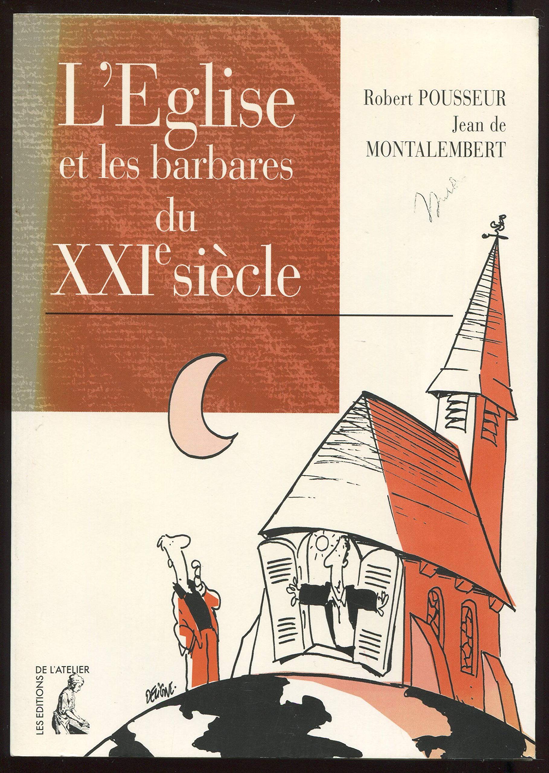 EGLISE ET LES BARBARES DU XXI SIECLE (L') 9782708232785