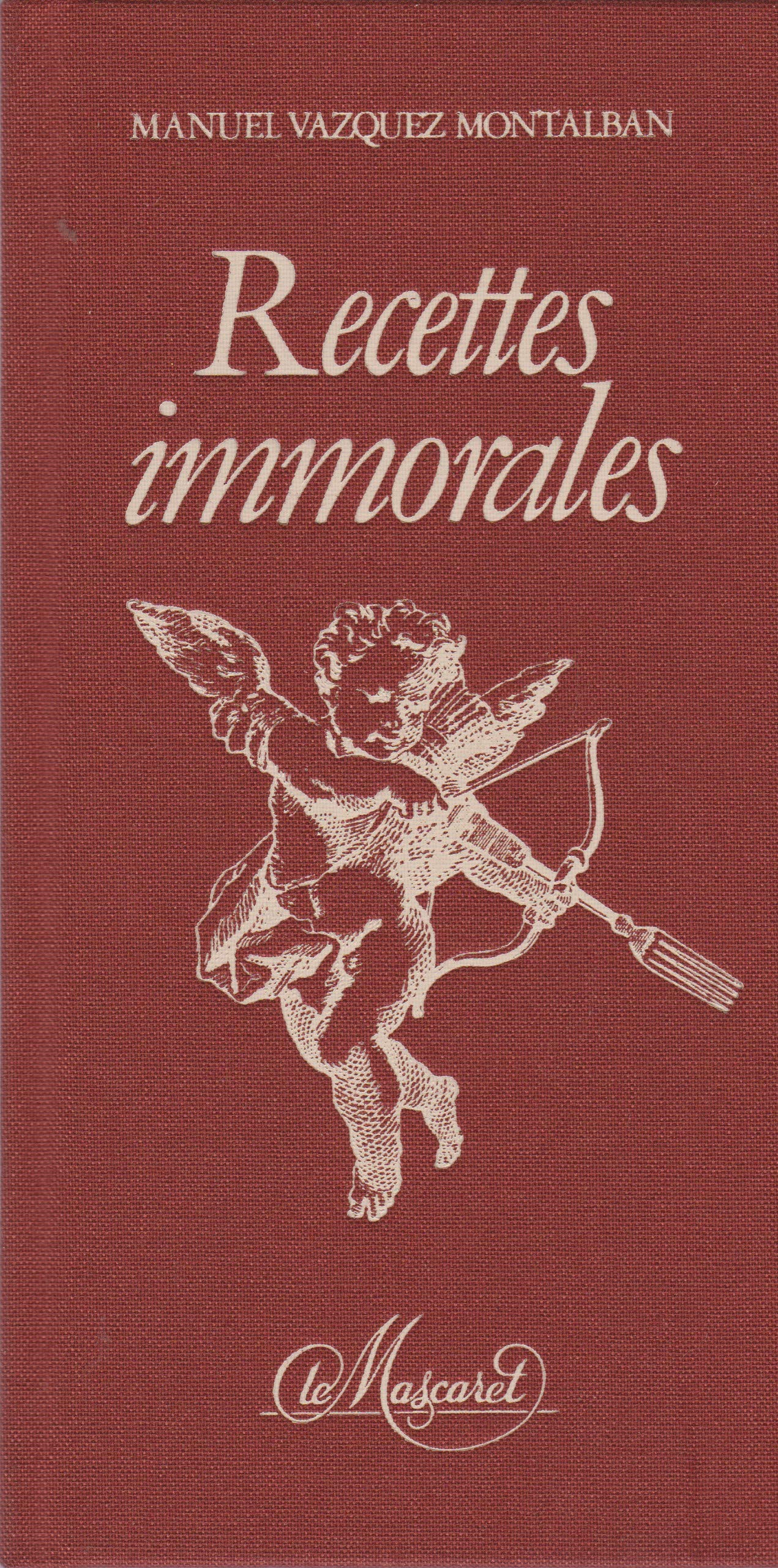 Recettes immorales 9782904506178